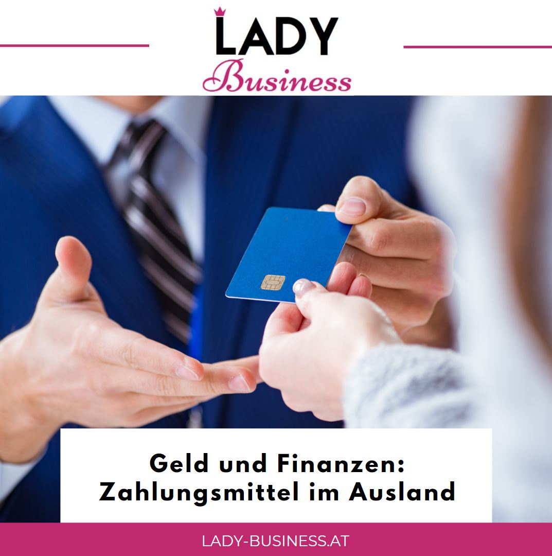 Geld und Finanzen Zahlungsmittel im Ausland Geld und Finanzen Zahlungsmittel im Ausland