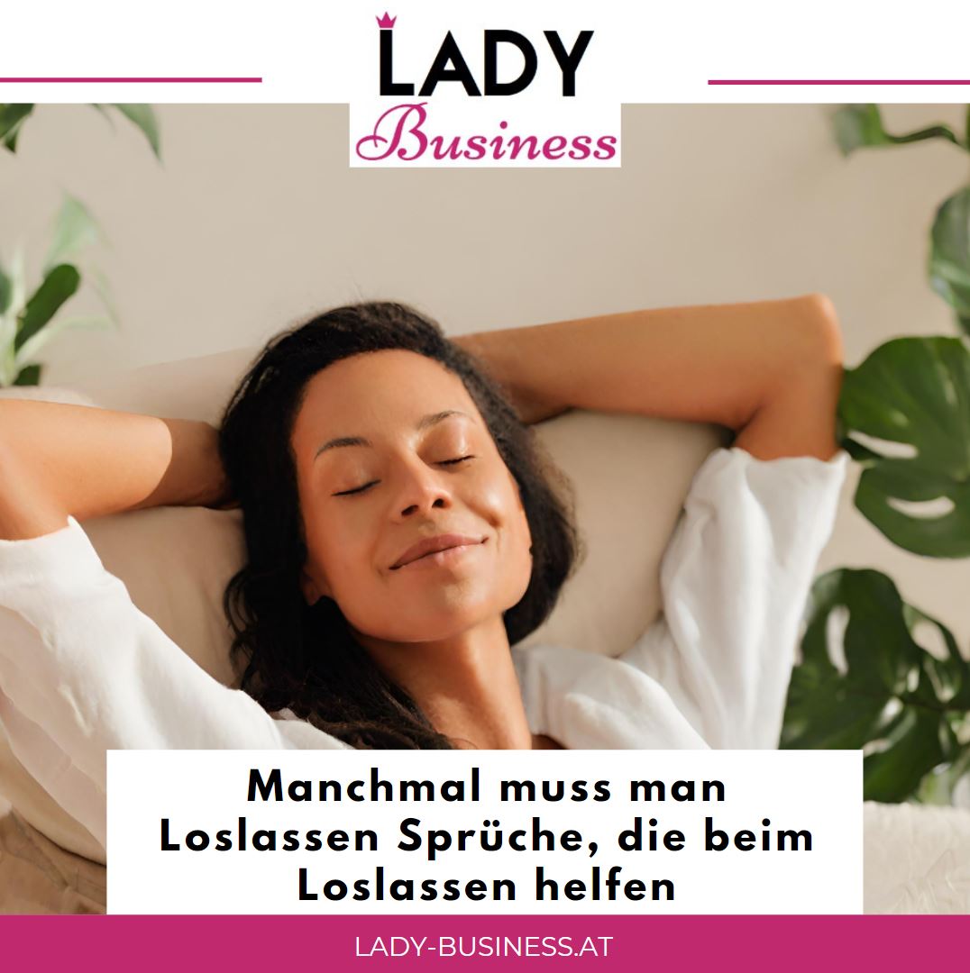 Manchmal muss man Loslassen Sprüche, die beim Loslassen helfen Manchmal muss man Loslassen Sprüche, die beim Loslassen helfen