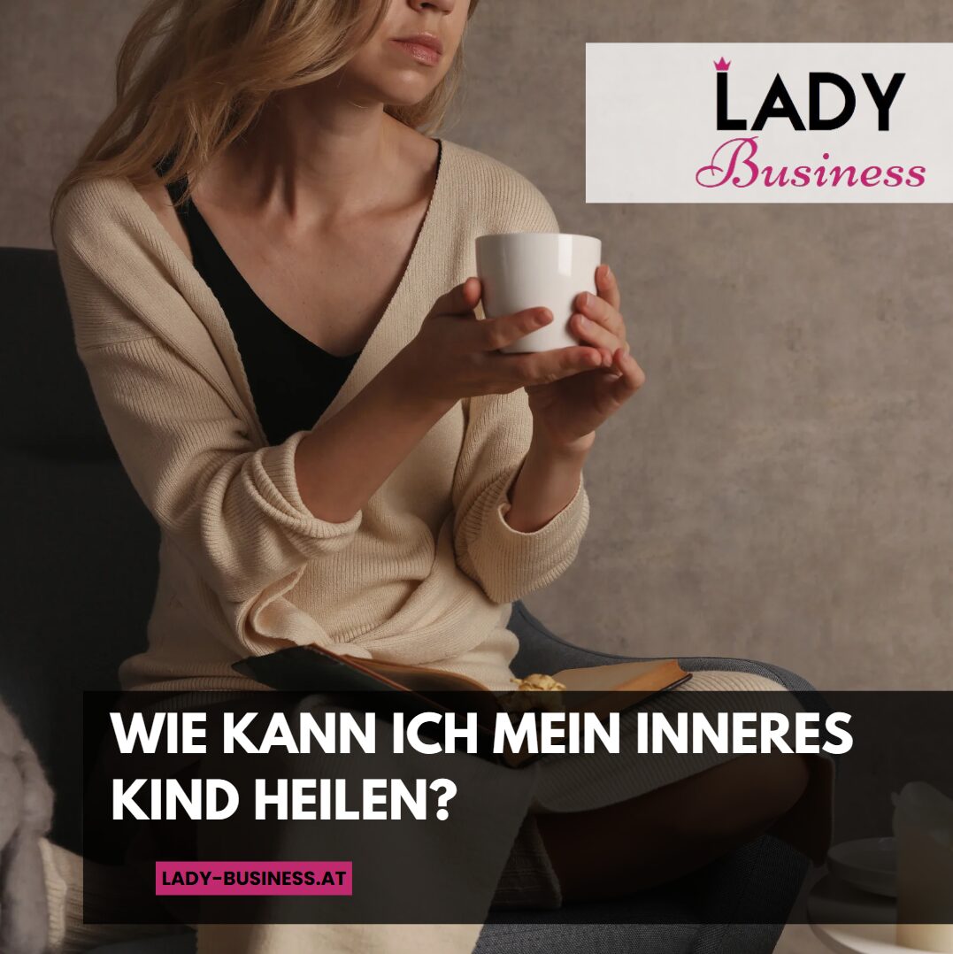 wie inneres kind heilen