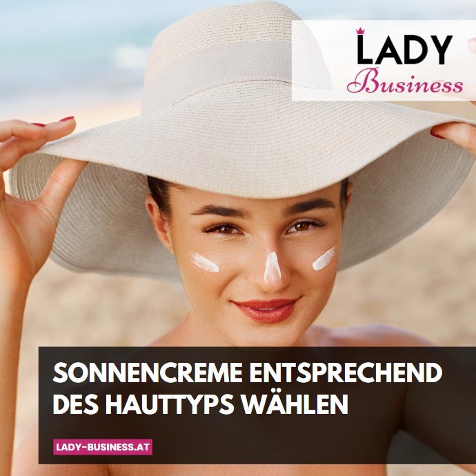 Sonnencreme entsprechend des Hauttyps wählen