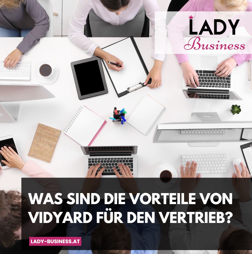Was sind die Vorteile von Vidyard für den Vertrieb Was sind die Vorteile von Vidyard für den Vertrieb