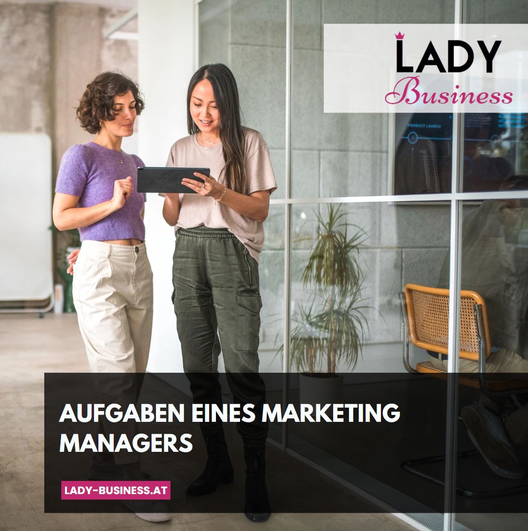 Aufgaben eines Marketing Managers Aufgaben eines Marketing Managers