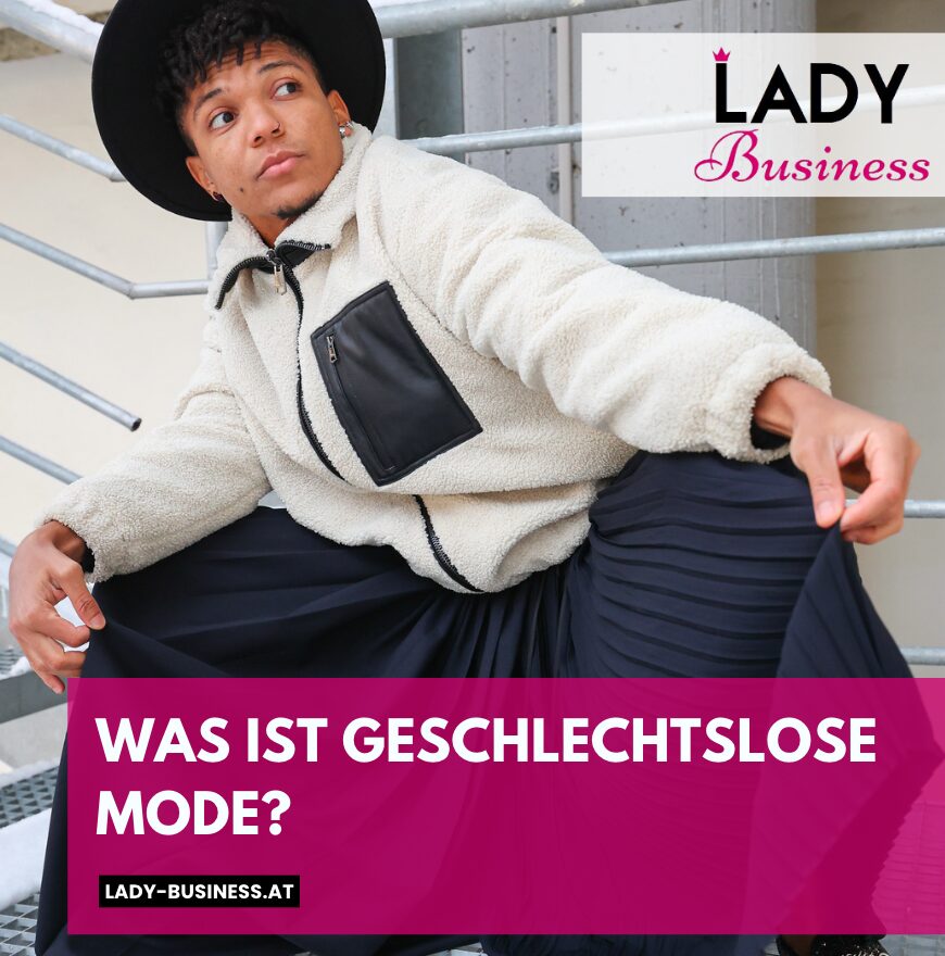 Was ist geschlechtslose Mode?