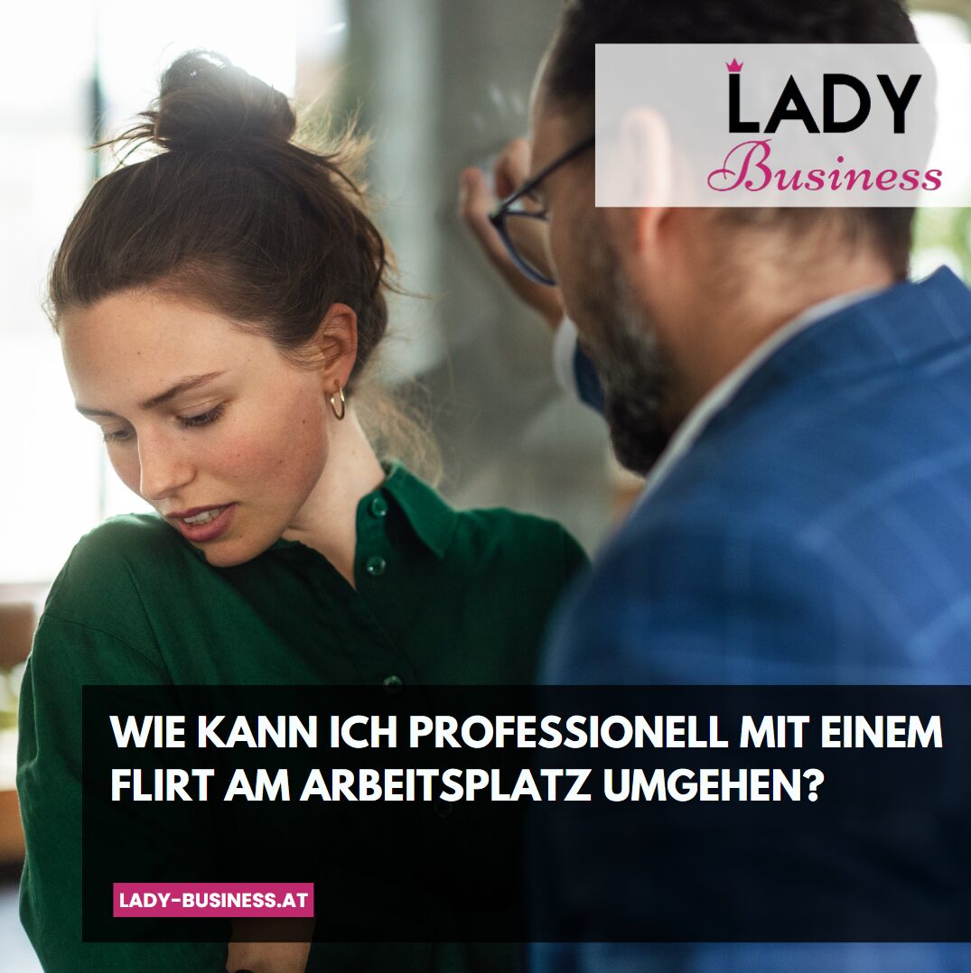 flirt am arbeitsplatz