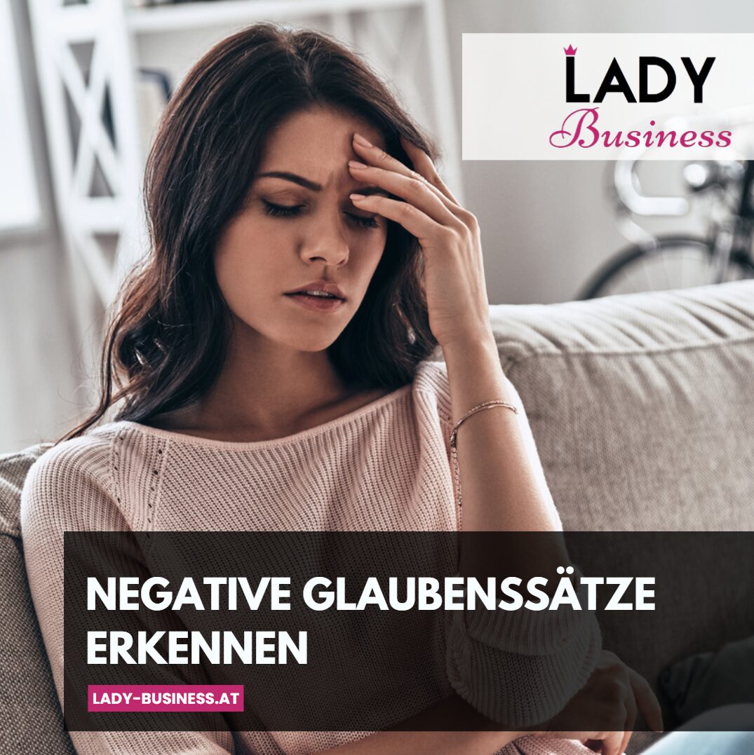 negative glaubenssätze erkennen