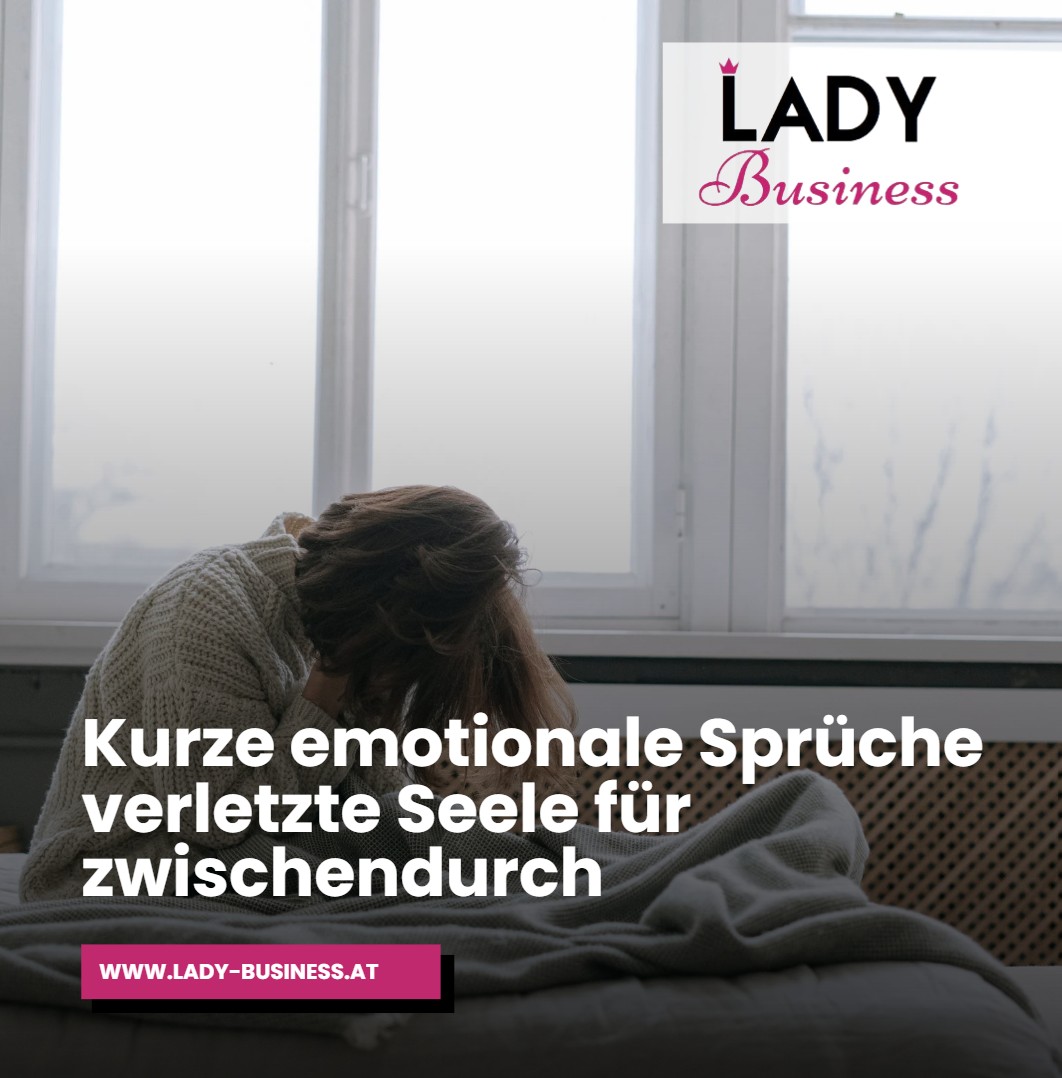 Kurze emotionale Sprüche verletzte Seele für zwischendurch Kurze emotionale Sprüche verletzte Seele für zwischendurch