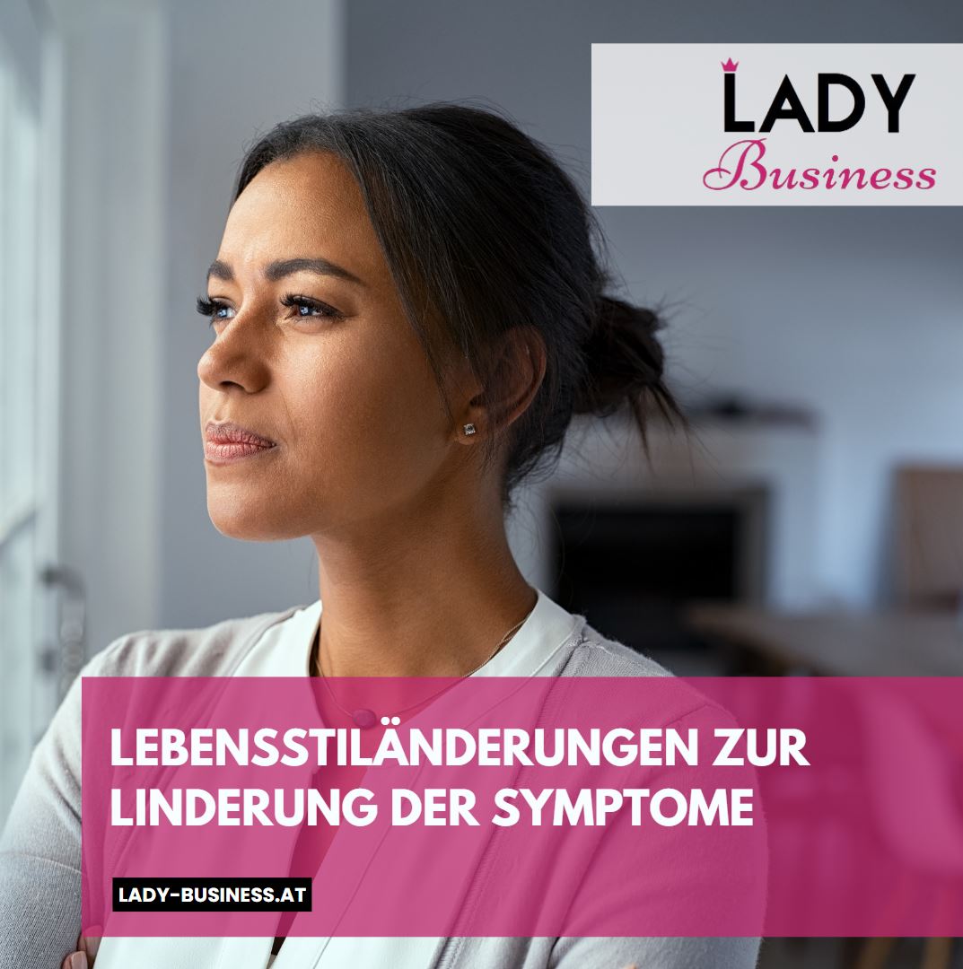 Lebensstiländerungen zur Linderung der Symptome Lebensstiländerungen zur Linderung der Symptome