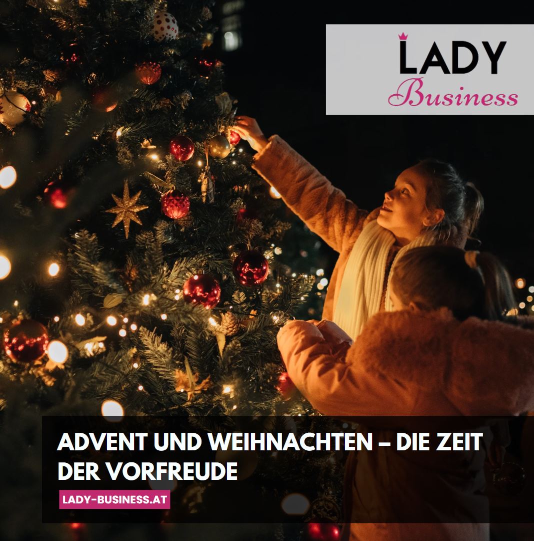 Advent und Weihnachten – Die Zeit der Vorfreude