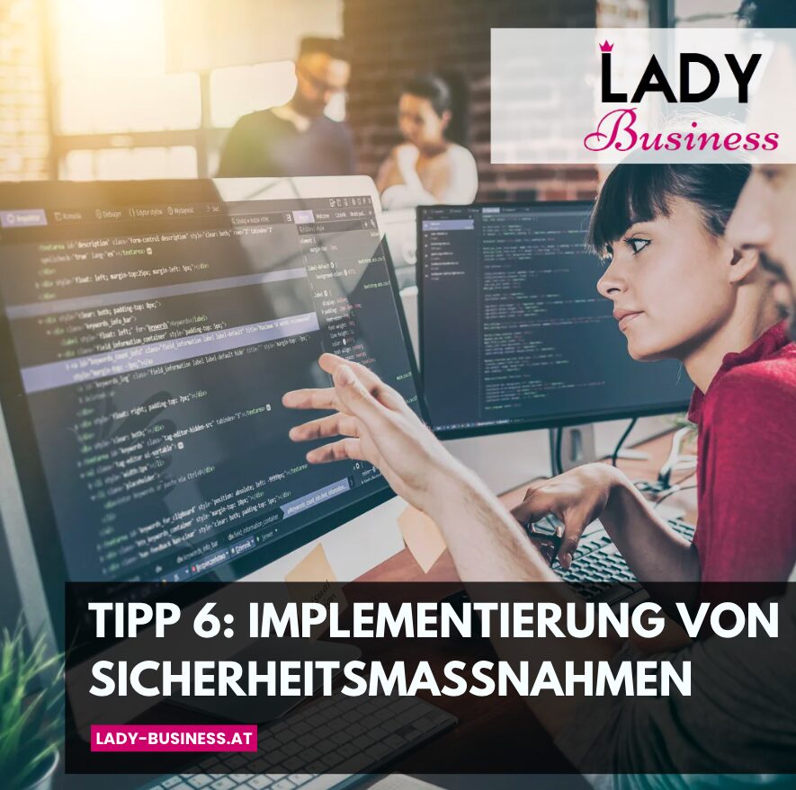 Tipp 6: Implementierung von Sicherheitsmaßnahmen