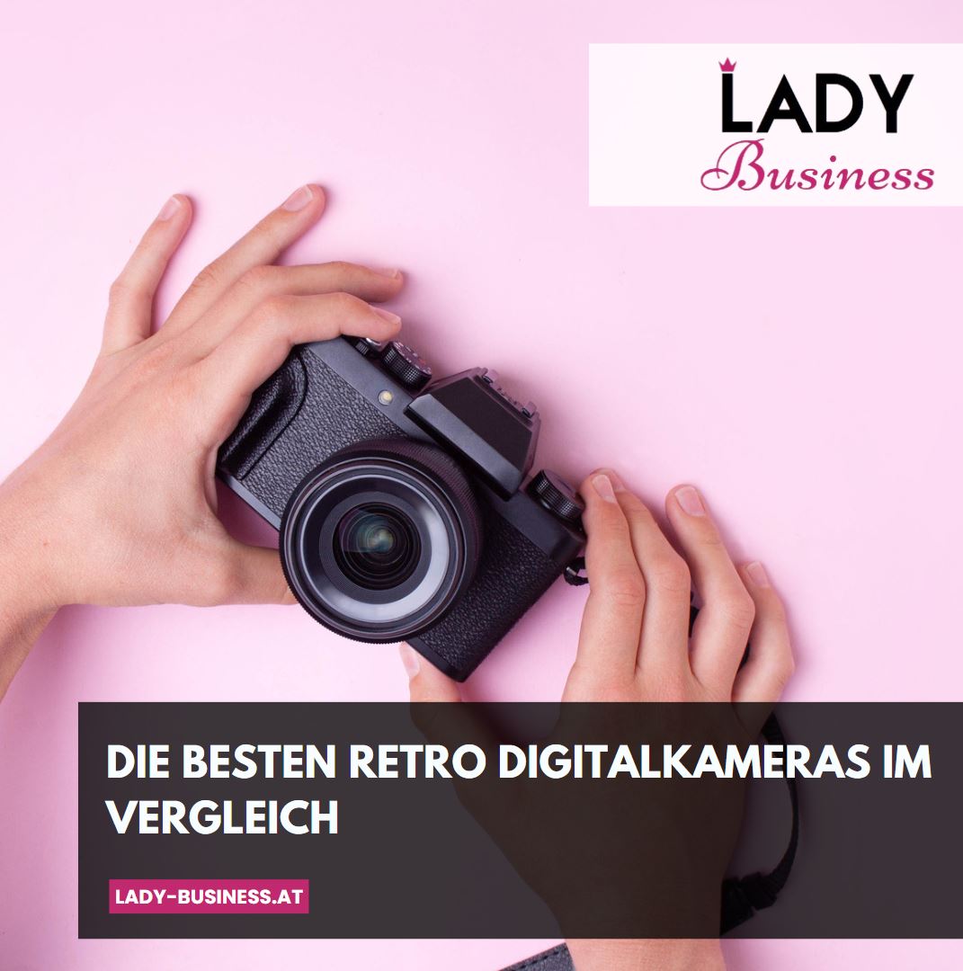 Die besten retro Digitalkameras im Vergleich Die besten retro Digitalkameras im Vergleich