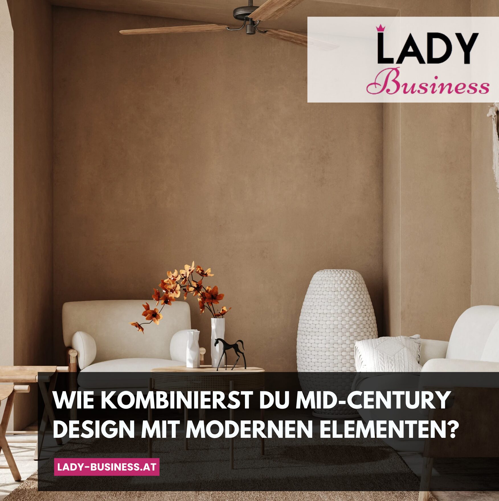 Wie kombinierst du Mid-Century Design mit modernen Elementen?