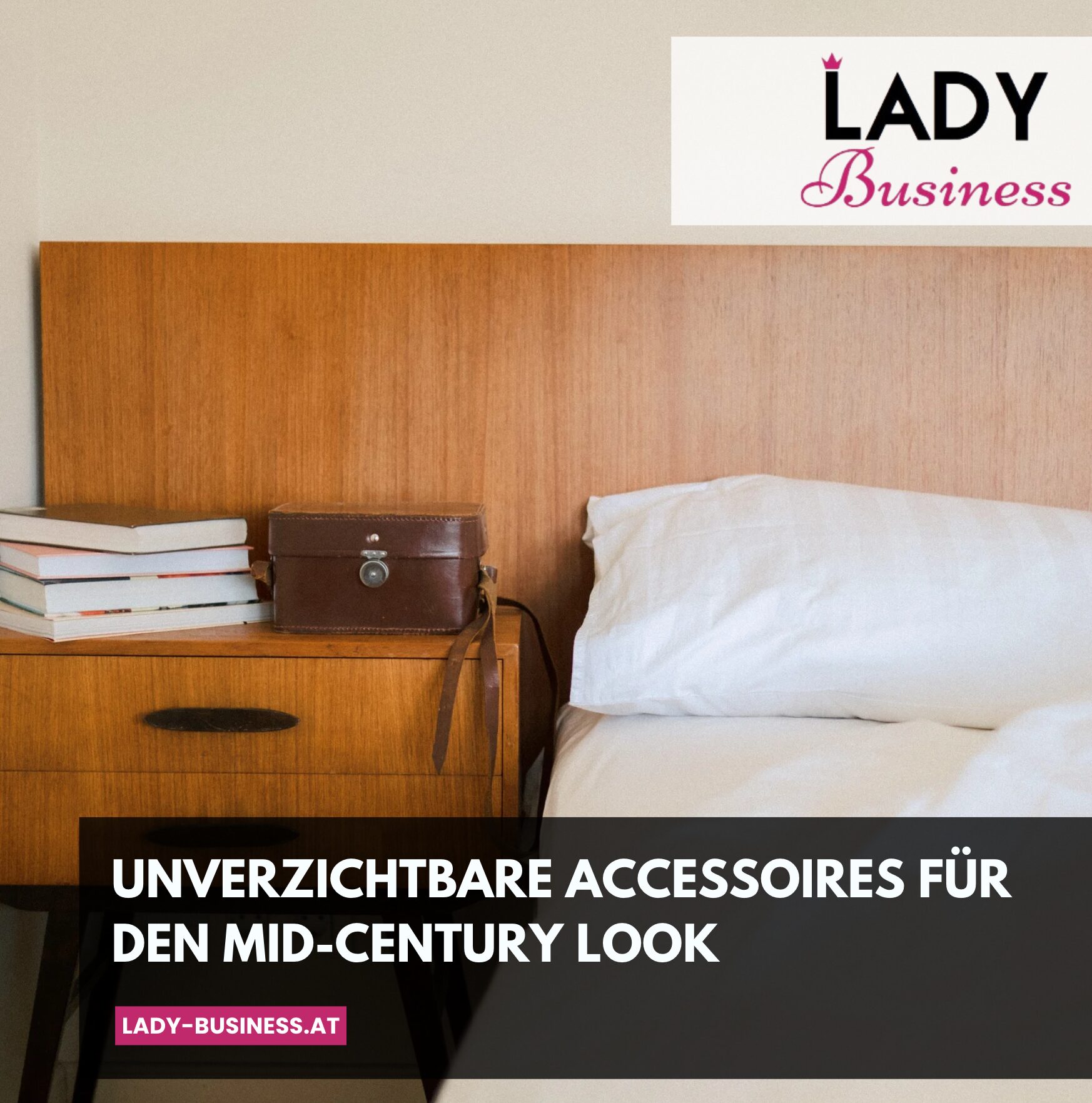 Unverzichtbare Accessoires für den Mid-Century Look