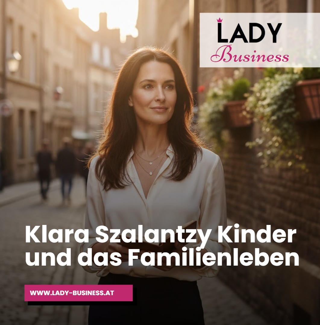 Klara Szalantzy Kinder und das Familienleben Klara Szalantzy Kinder und das Familienleben
