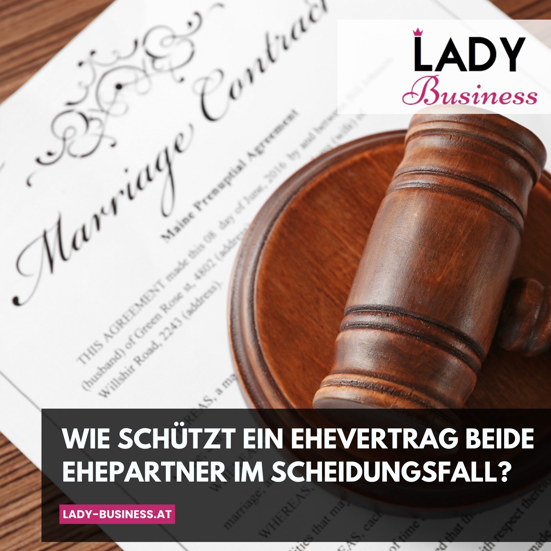 Wie schützt ein Ehevertrag beide Ehepartner im Scheidungsfall?