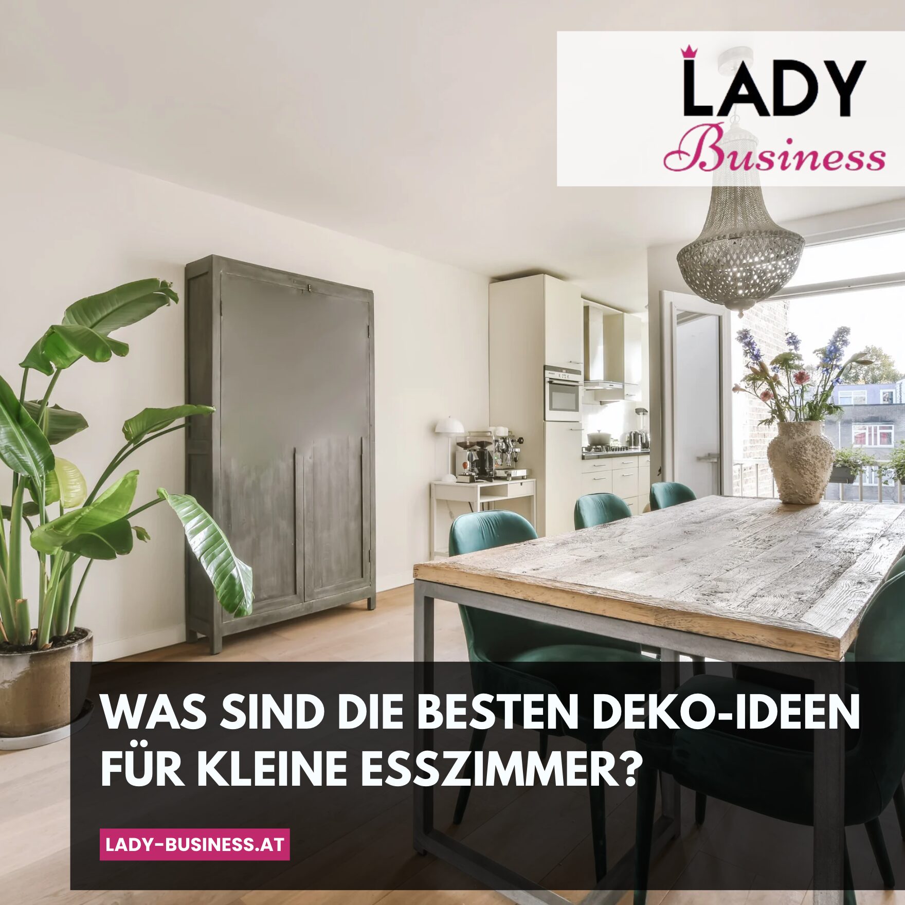 Was sind die besten Deko-Ideen für kleine Esszimmer?
