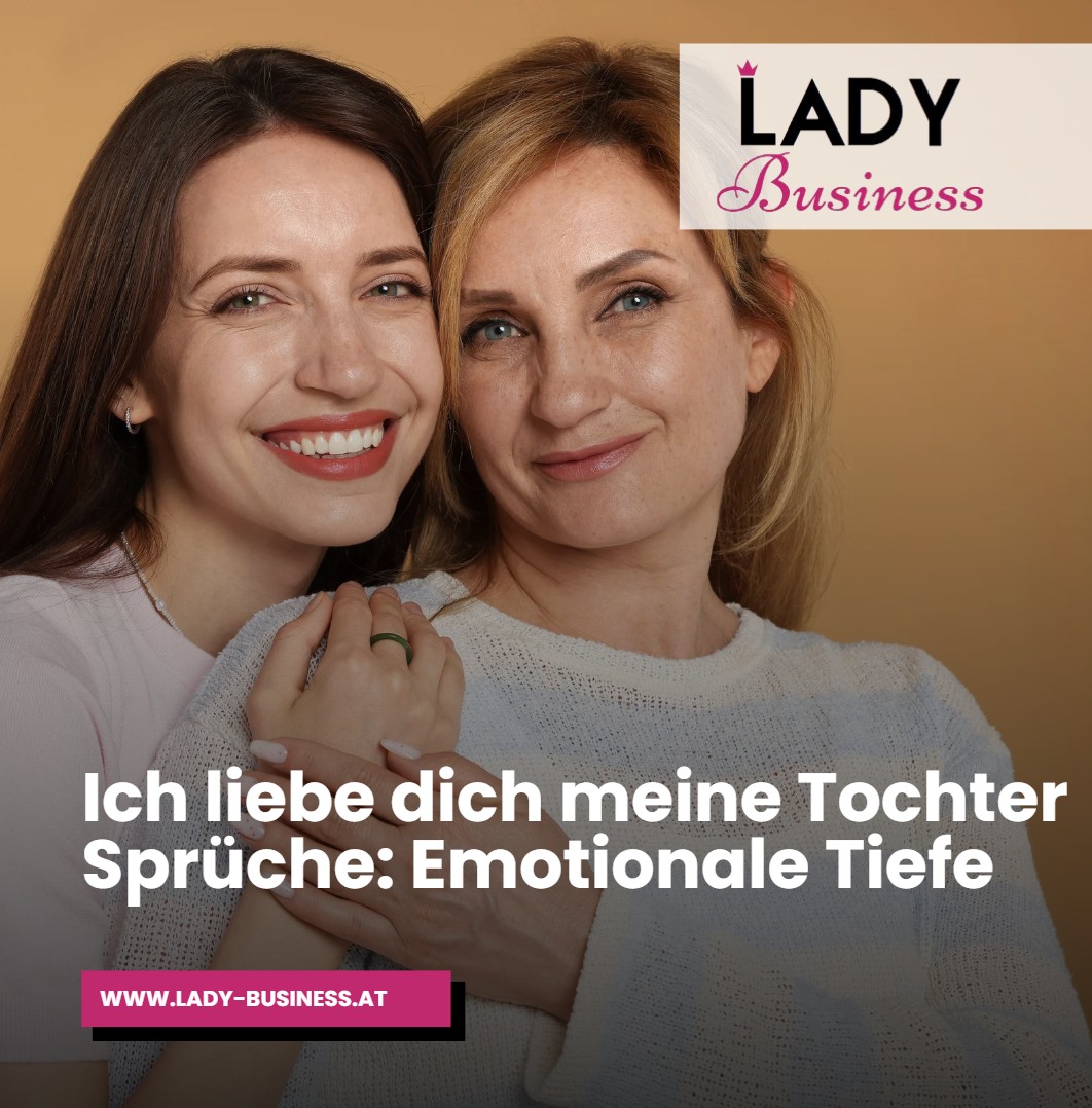 Ich liebe dich meine Tochter Sprüche Emotionale Tiefe Ich liebe dich meine Tochter Sprüche Emotionale Tiefe