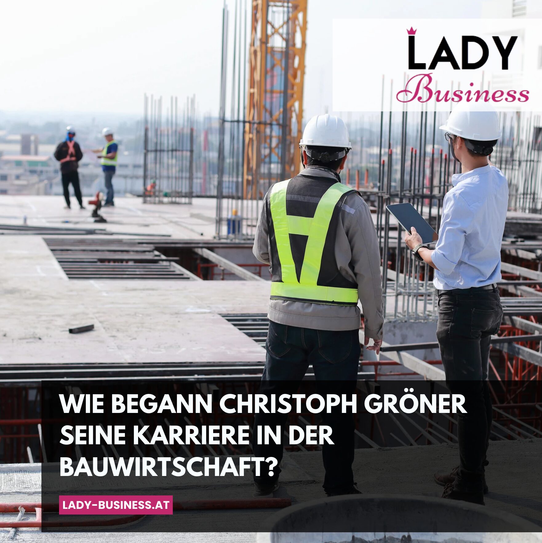 Wie begann Christoph Gröner seine Karriere in der Bauwirtschaft?