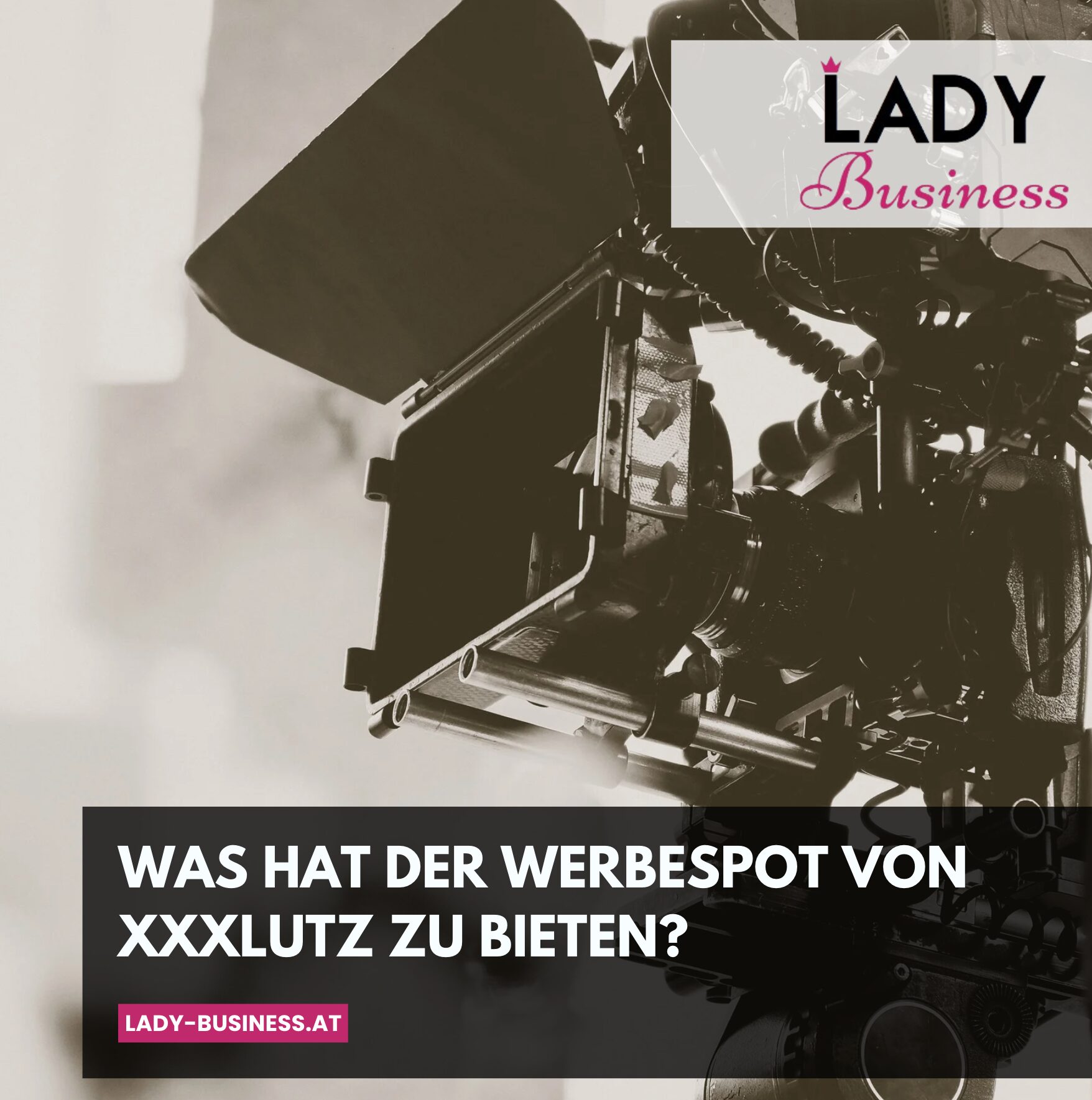 Was hat der Werbespot von XXXLutz zu bieten?