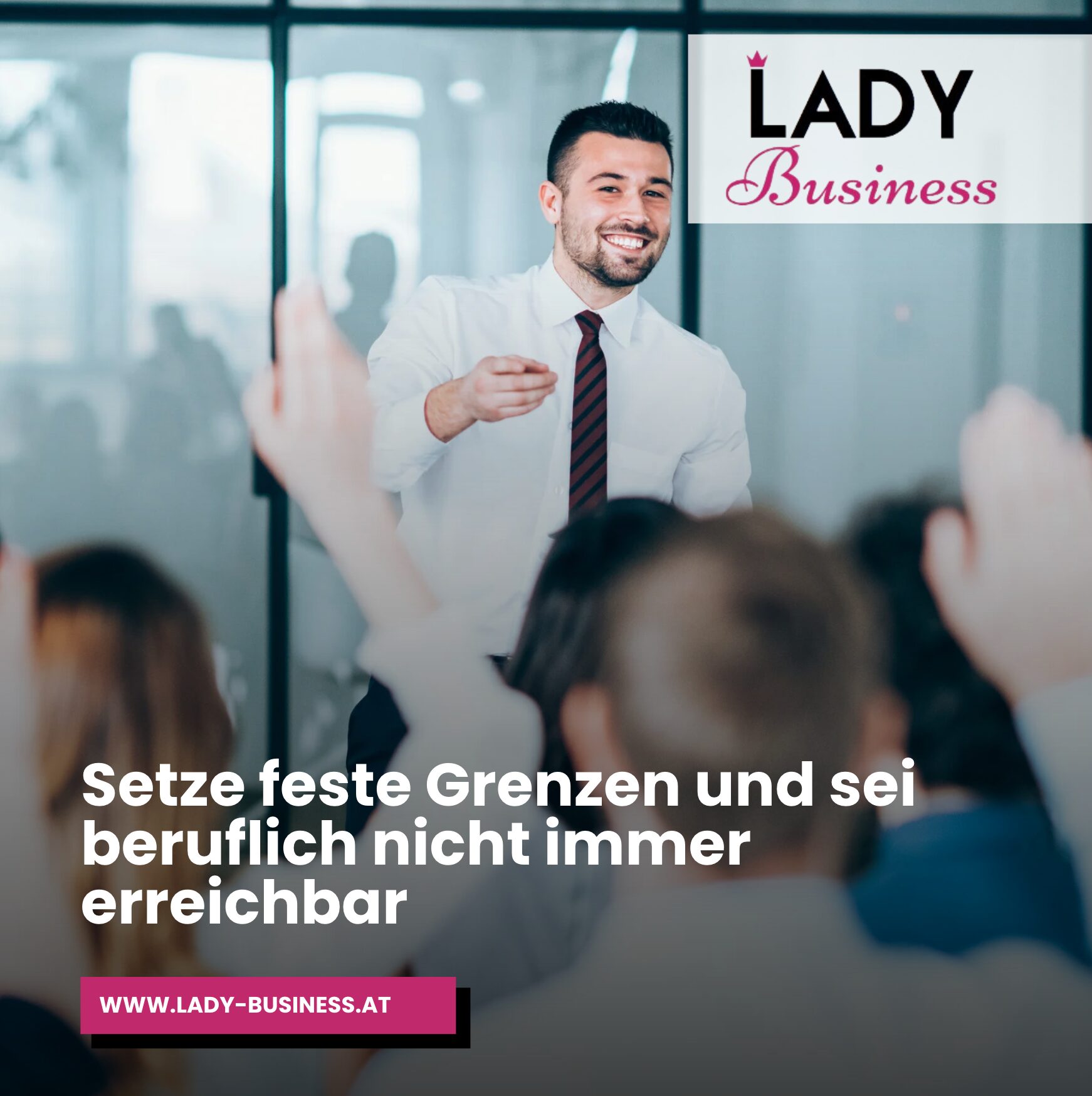 Setze feste Grenzen und sei beruflich nicht immer erreichbar