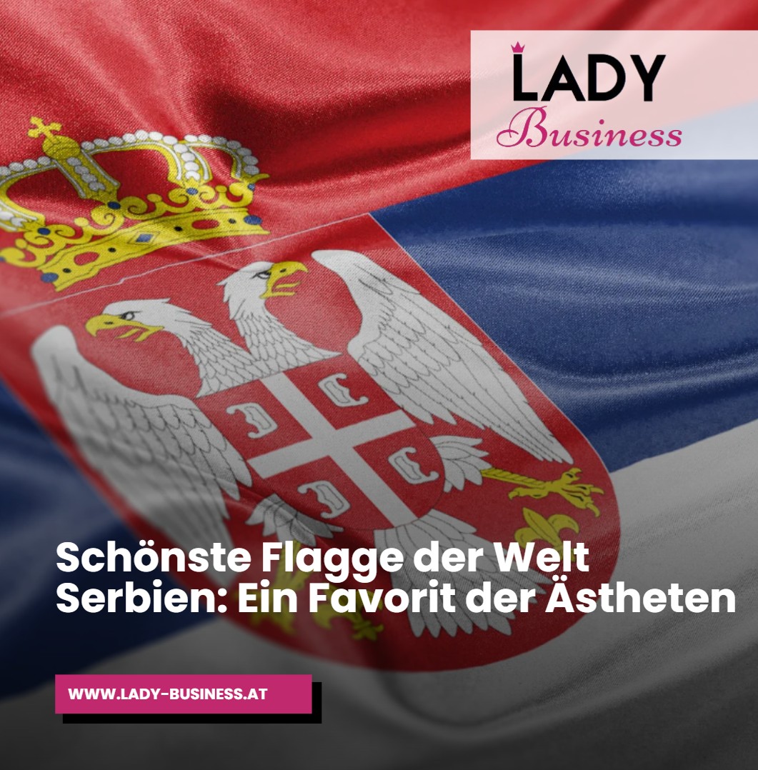 Schönste Flagge der Welt Serbien Ein Favorit der Ästheten Schönste Flagge der Welt Serbien Ein Favorit der Ästheten