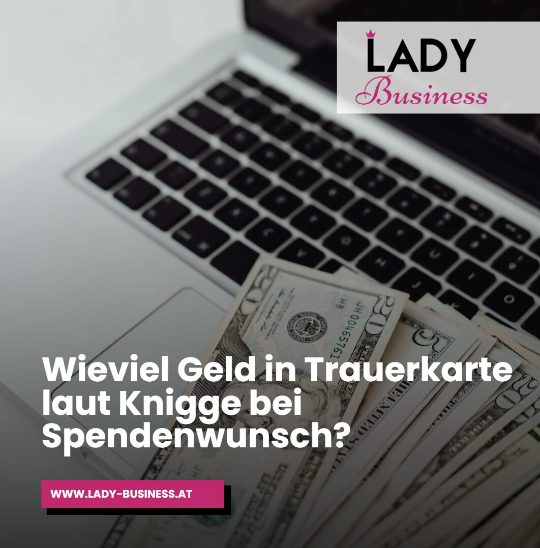 Wieviel Geld in Trauerkarte laut Knigge bei Spendenwunsch Wieviel Geld in Trauerkarte laut Knigge bei Spendenwunsch