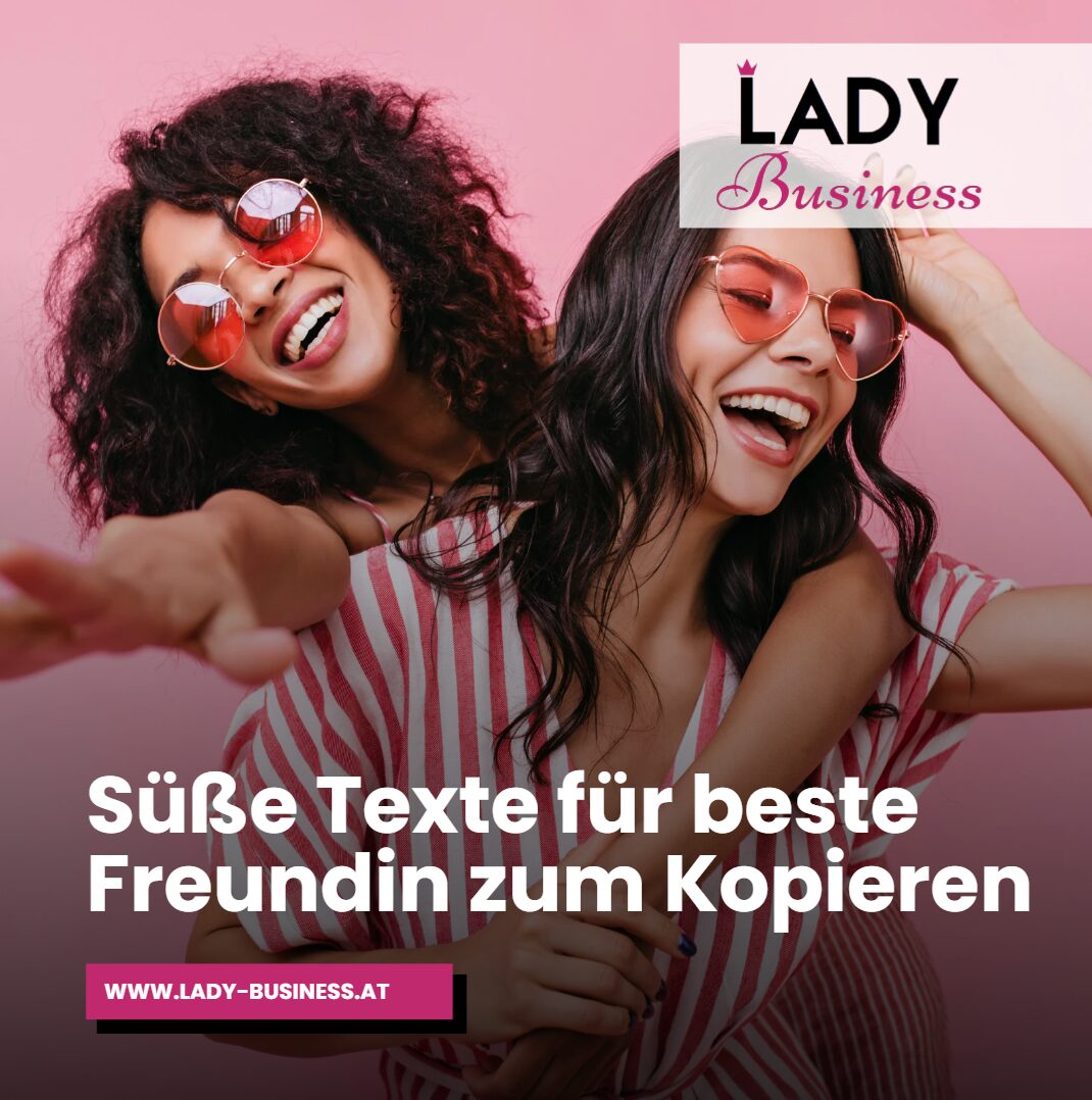 süße texte für beste freundin zum kopieren süße texte für beste freundin zum kopieren