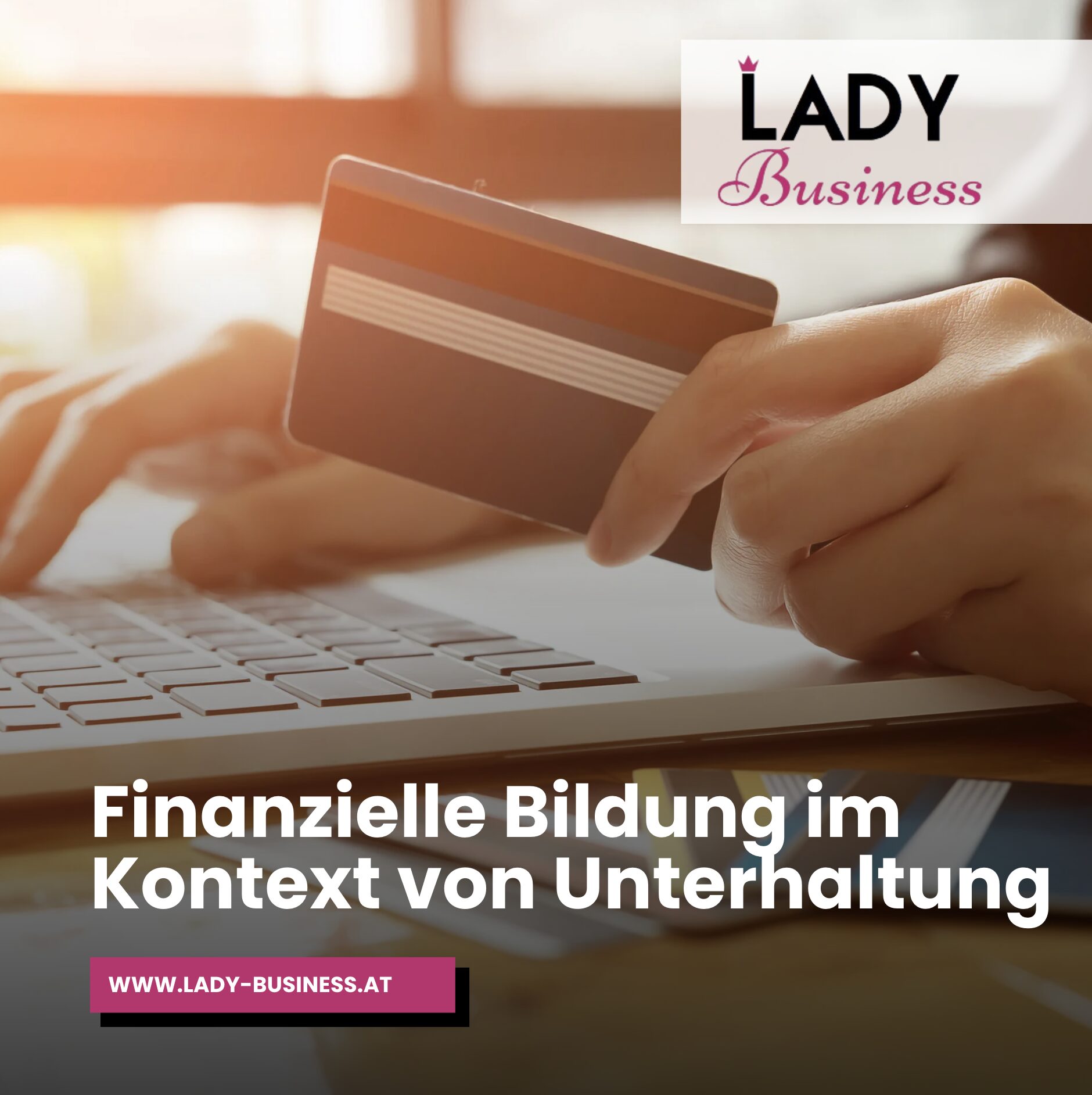 Finanzielle Bildung im Kontext von Unterhaltung Finanzielle Bildung im Kontext von Unterhaltung