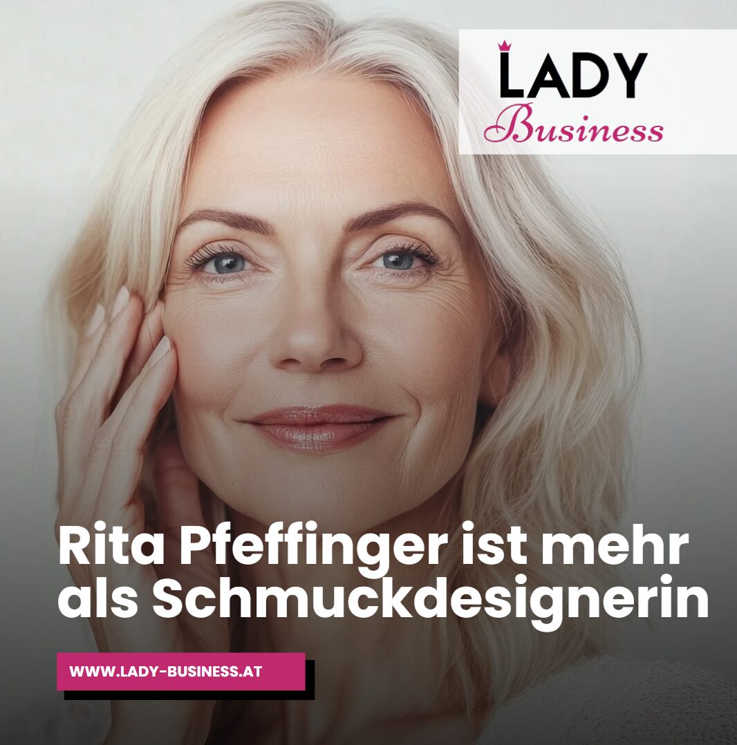 Rita Pfeffinger ist mehr als Schmuckdesignerin Rita Pfeffinger ist mehr als Schmuckdesignerin