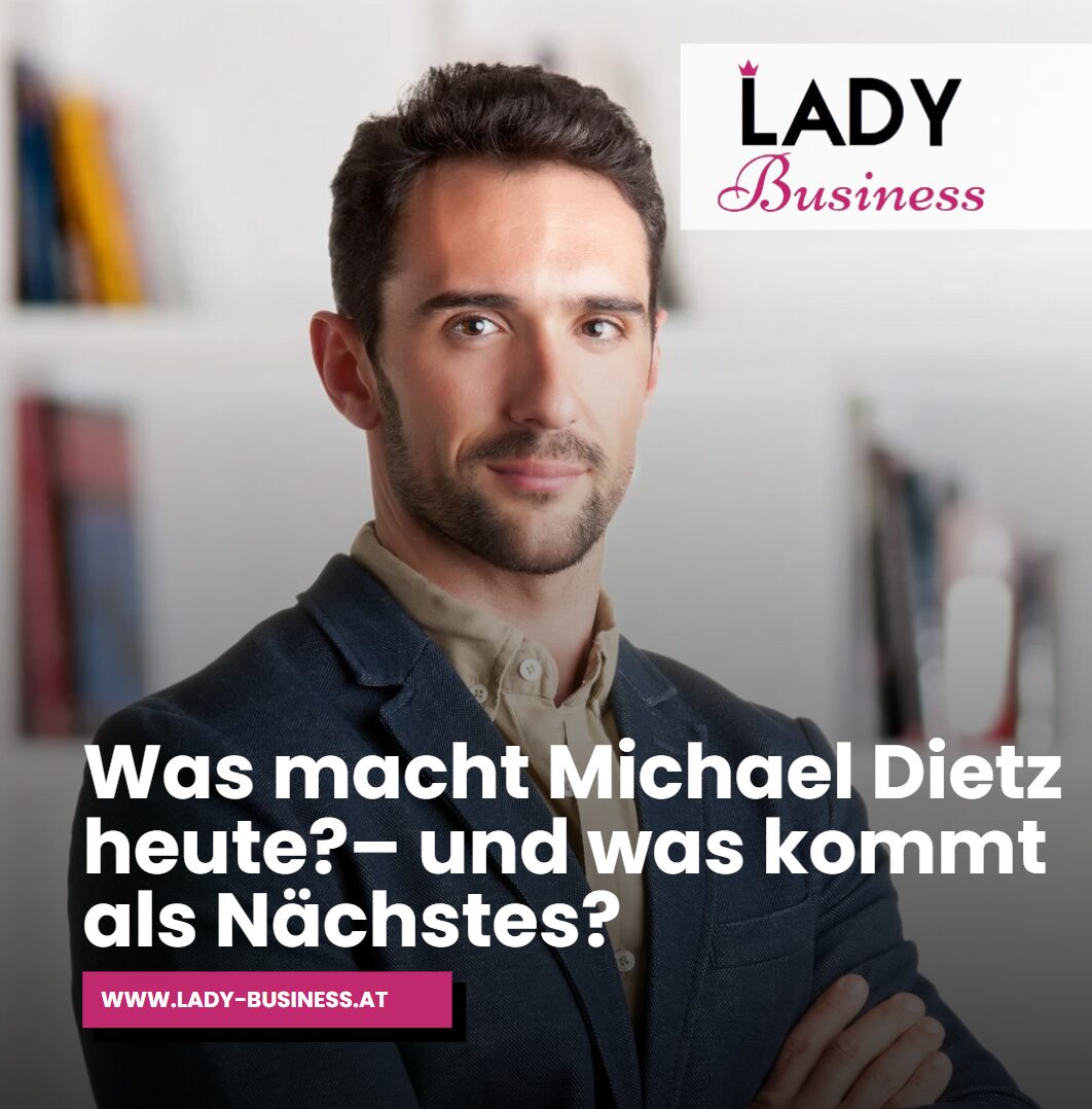 Was macht Michael Dietz heute– und was kommt als Nächstes