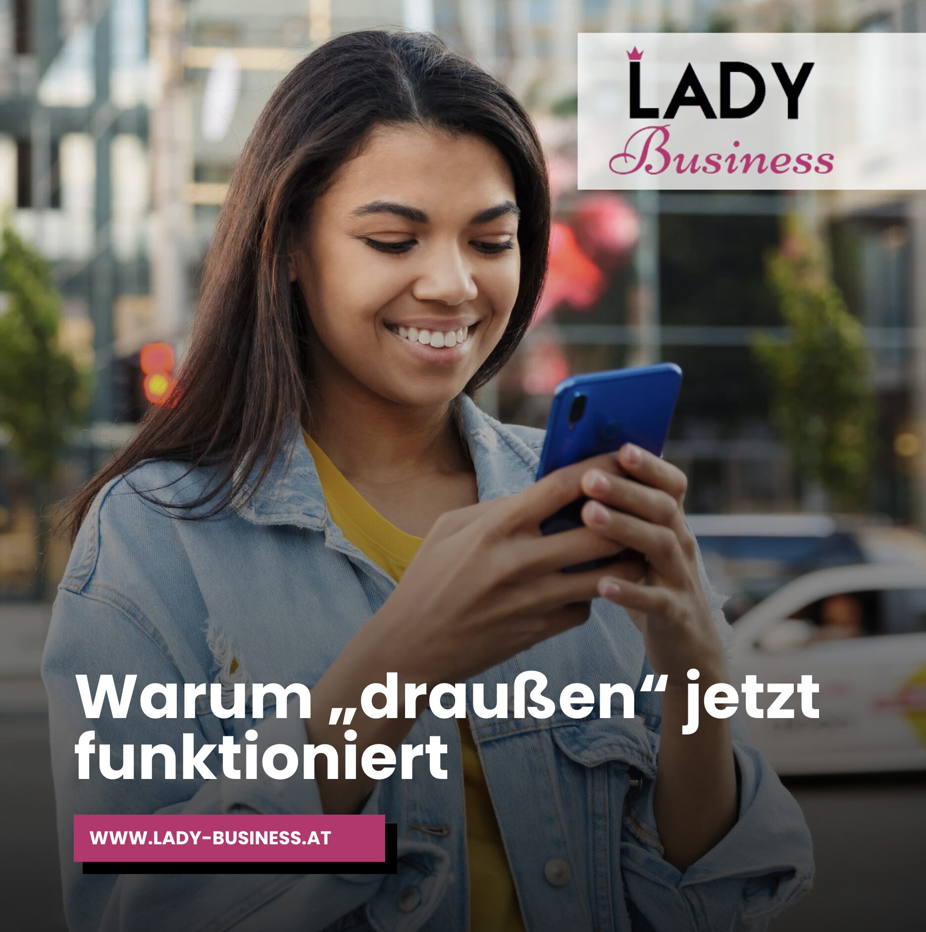 Warum „draußen“ jetzt funktioniert