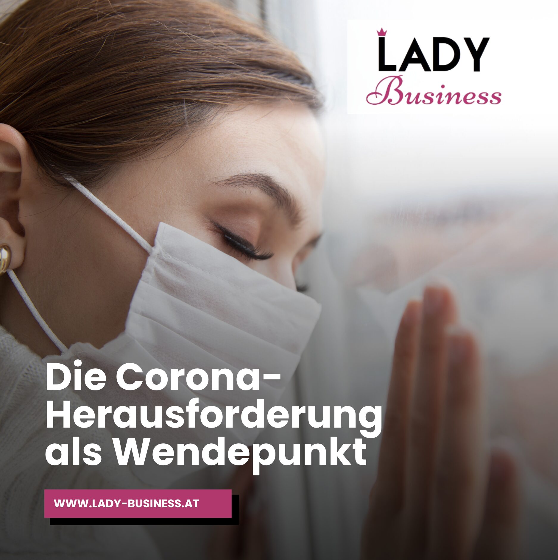Die Corona-Herausforderung als Wendepunkt Die Corona-Herausforderung als Wendepunkt
