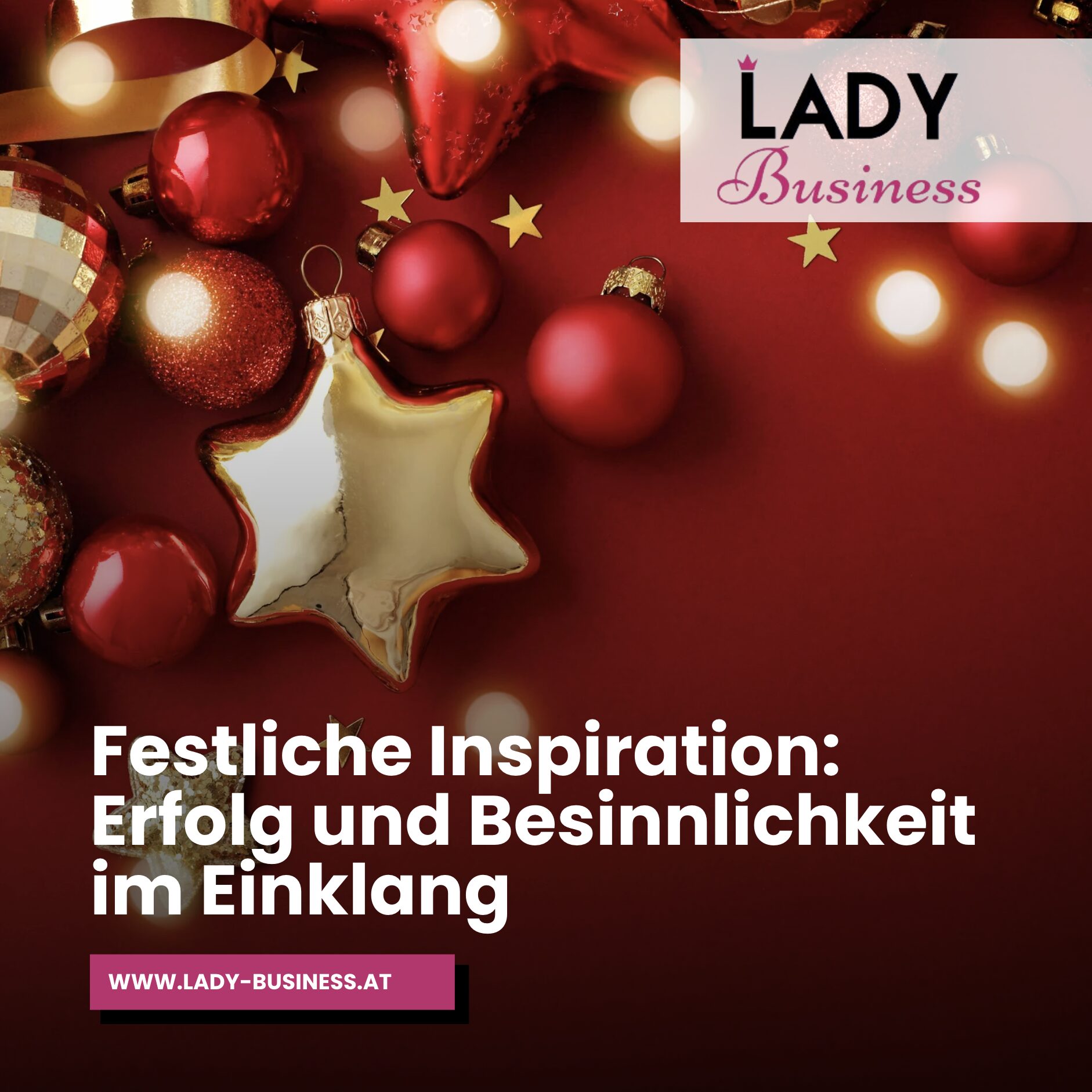 Festliche Inspiration: Erfolg und Besinnlichkeit im Einklang Festliche Inspiration: Erfolg und Besinnlichkeit im Einklang