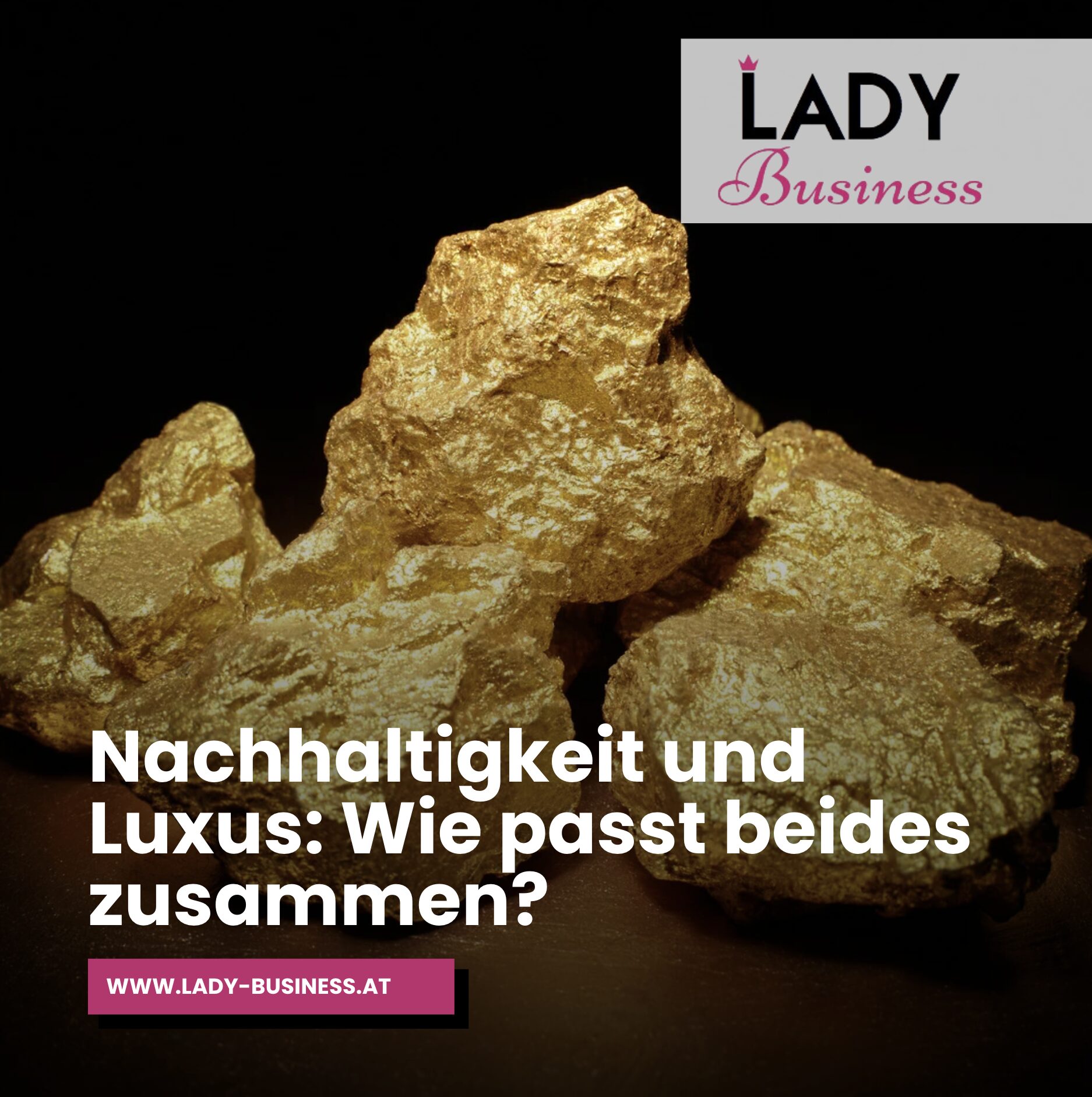 Nachhaltigkeit und Luxus