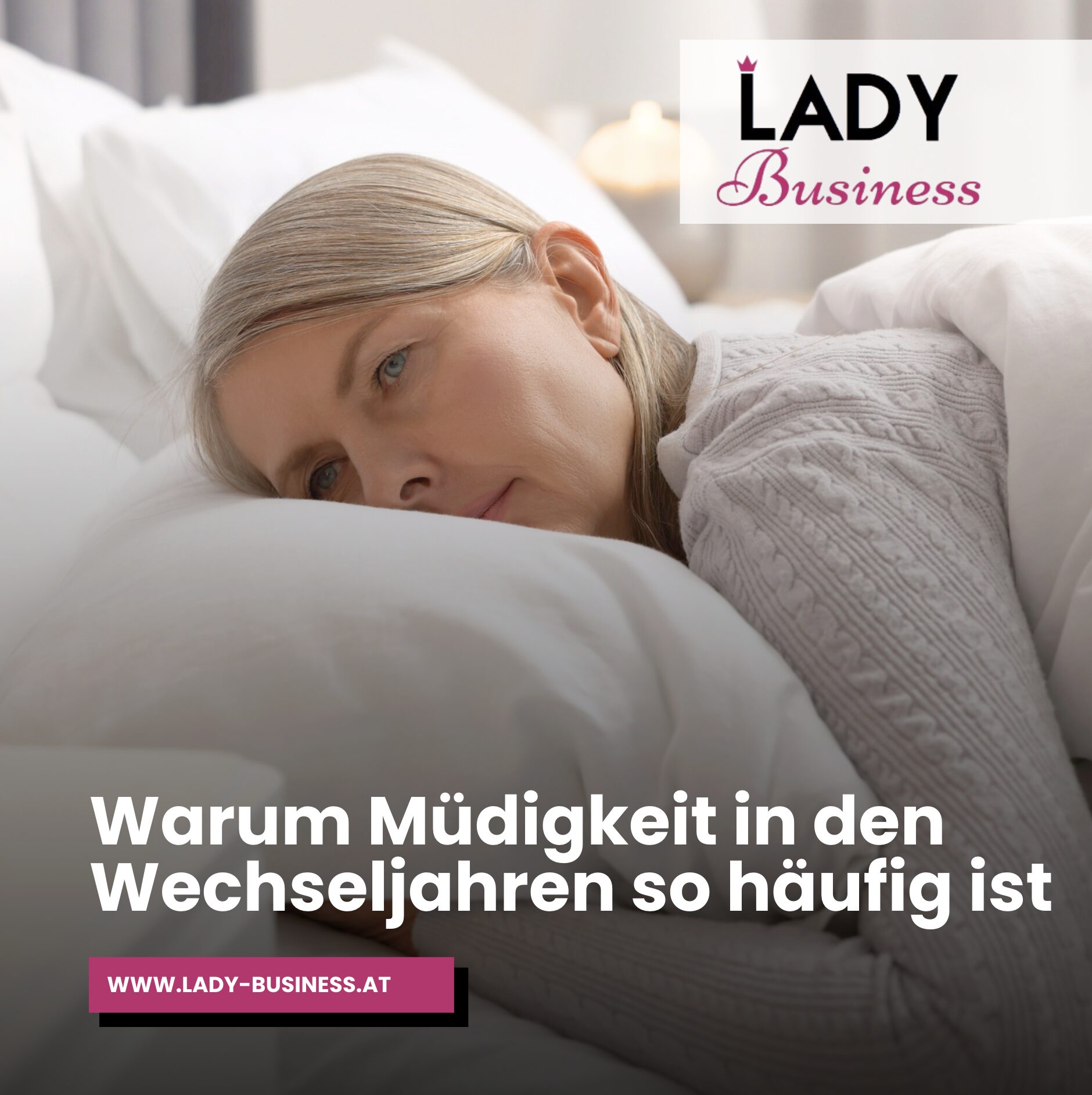 Warum Müdigkeit in den Wechseljahren so häufig ist