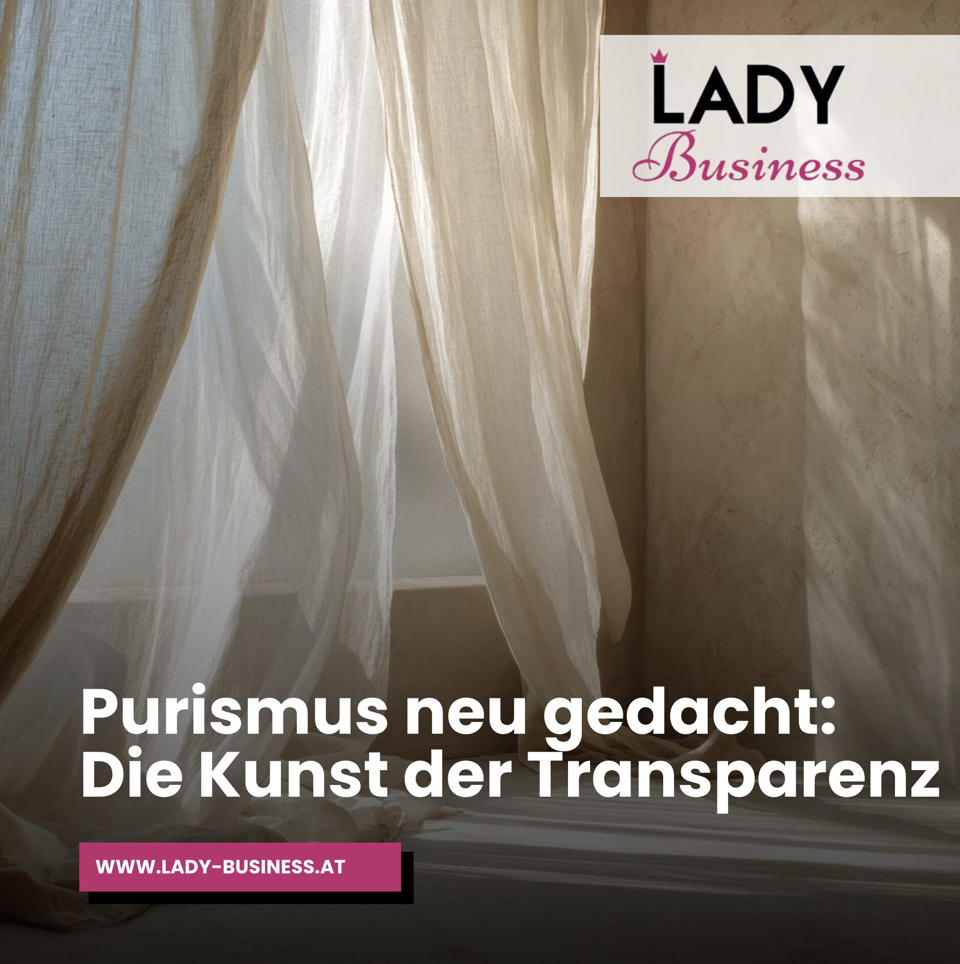 Purismus neu gedacht: Die Kunst der Transparenz Purismus neu gedacht: Die Kunst der Transparenz