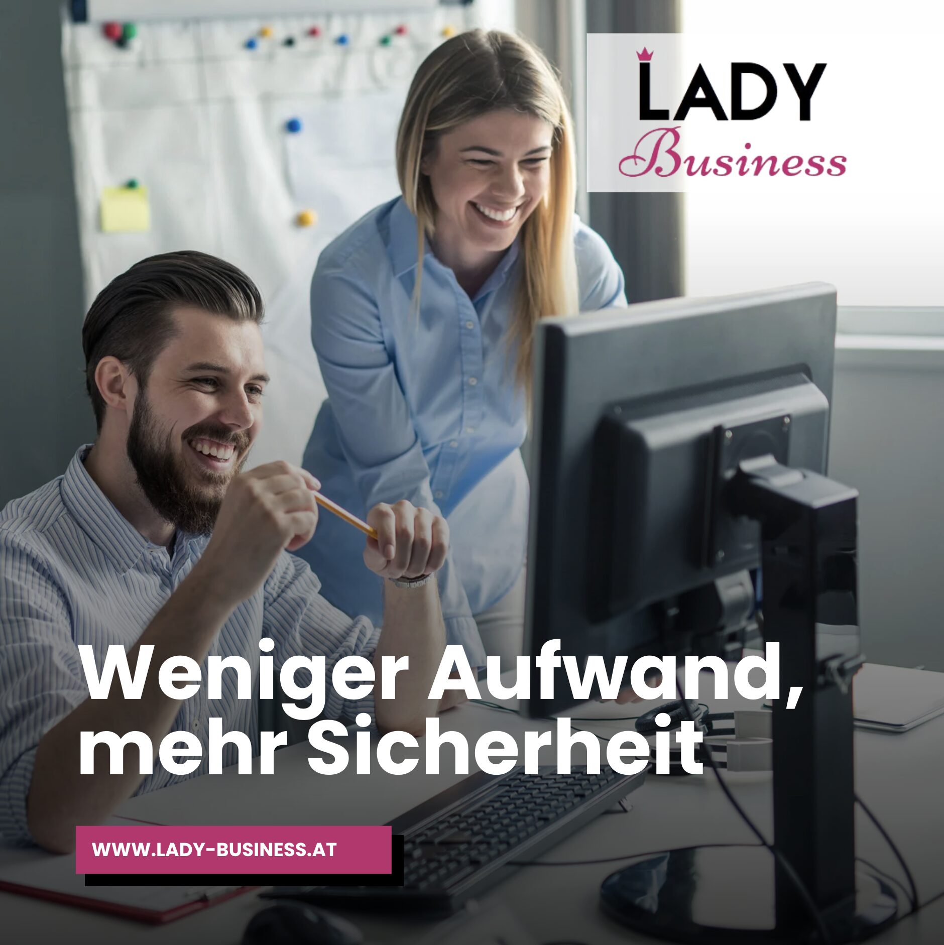 Weniger Aufwand, mehr Sicherheit