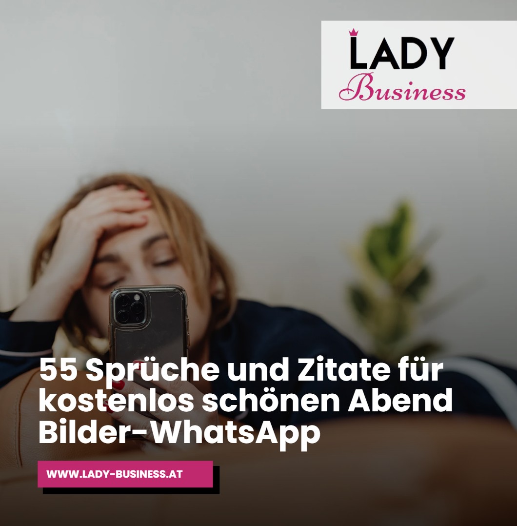 55 Sprüche und Zitate für kostenlos schönen Abend Bilder-WhatsApp 55 Sprüche und Zitate für kostenlos schönen Abend Bilder-WhatsApp