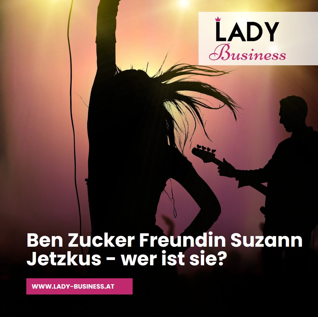 Ben Zucker Freundin Suzann Jetzkus - wer ist sie? Ben Zucker Freundin Suzann Jetzkus - wer ist sie?