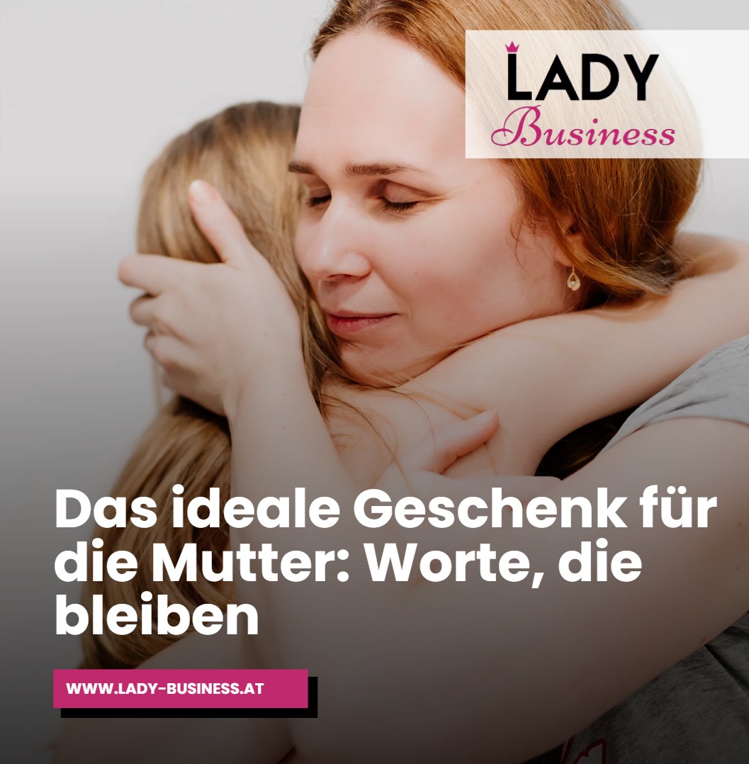 Das ideale Geschenk für die Mutter Worte, die bleiben Das ideale Geschenk für die Mutter Worte, die bleiben