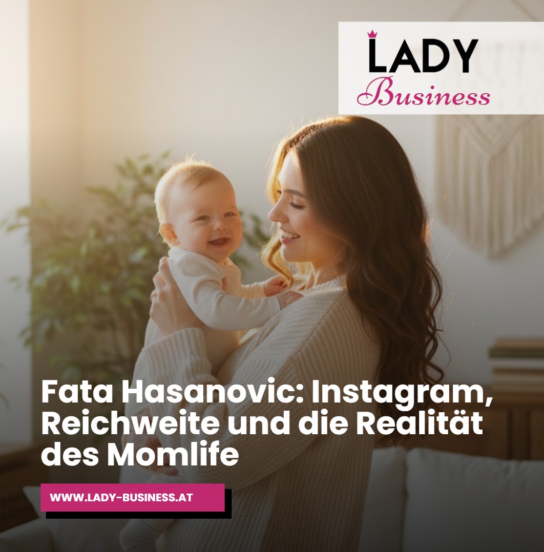 Fata Hasanovic Instagram, Reichweite und die Realität des Momlife Fata Hasanovic Instagram, Reichweite und die Realität des Momlife