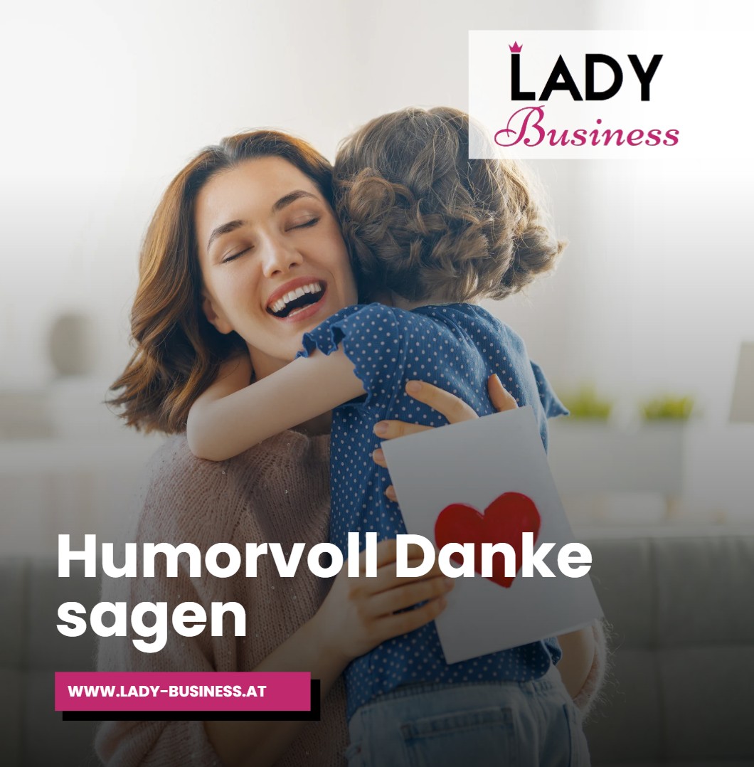 Lustige Sprüche zum Muttertag Humorvoll Danke sagen Lustige Sprüche zum Muttertag Humorvoll Danke sagen