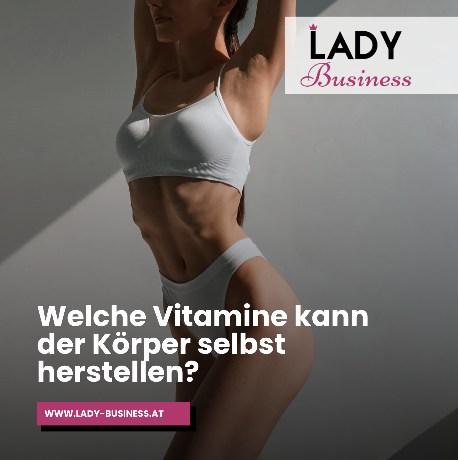 Welche Vitamine kann der Körper selbst herstellen? Ein seltenes Phänomen Welche Vitamine kann der Körper selbst herstellen? Ein seltenes Phänomen