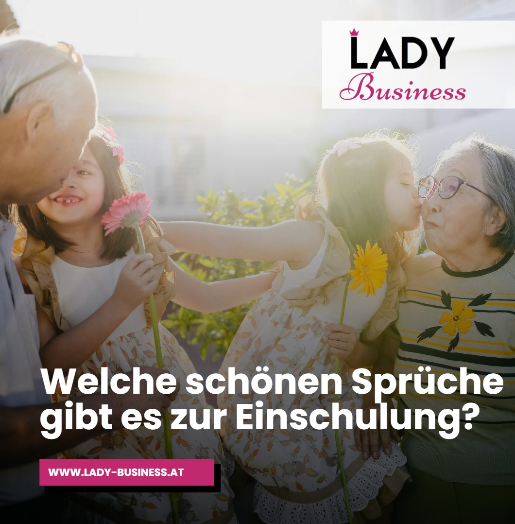Welche schönen Sprüche gibt es zur Einschulung Welche schönen Sprüche gibt es zur Einschulung