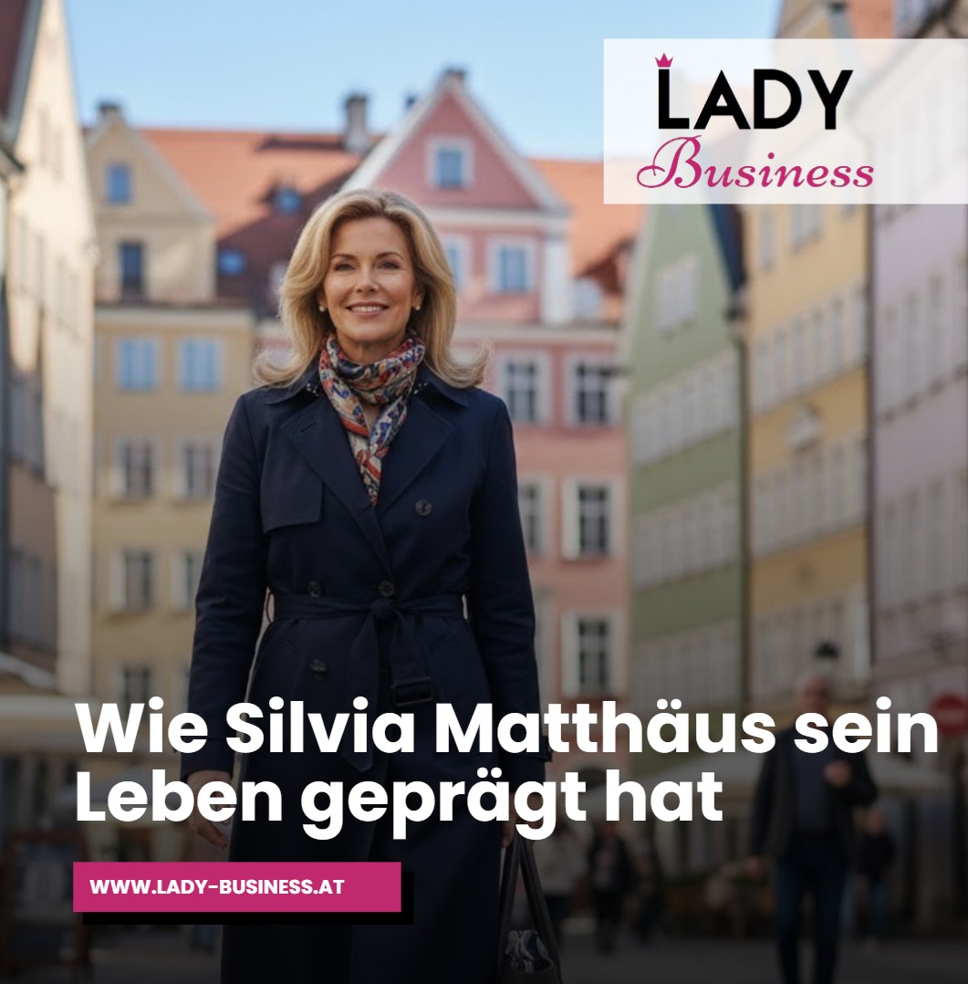 Wie Silvia Matthäus sein Leben geprägt hat Wie Silvia Matthäus sein Leben geprägt hat