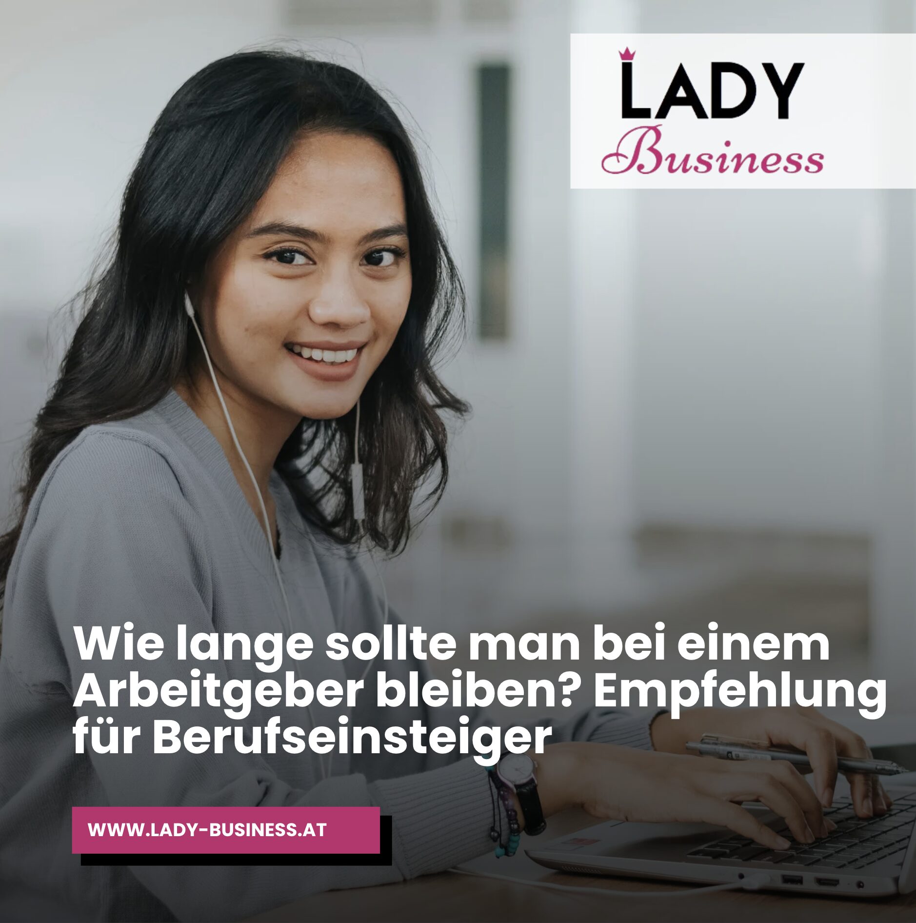 Wie lange sollte man bei einem Arbeitgeber bleiben?Empfehlung für Berufseinsteiger Wie lange sollte man bei einem Arbeitgeber bleiben?Empfehlung für Berufseinsteiger