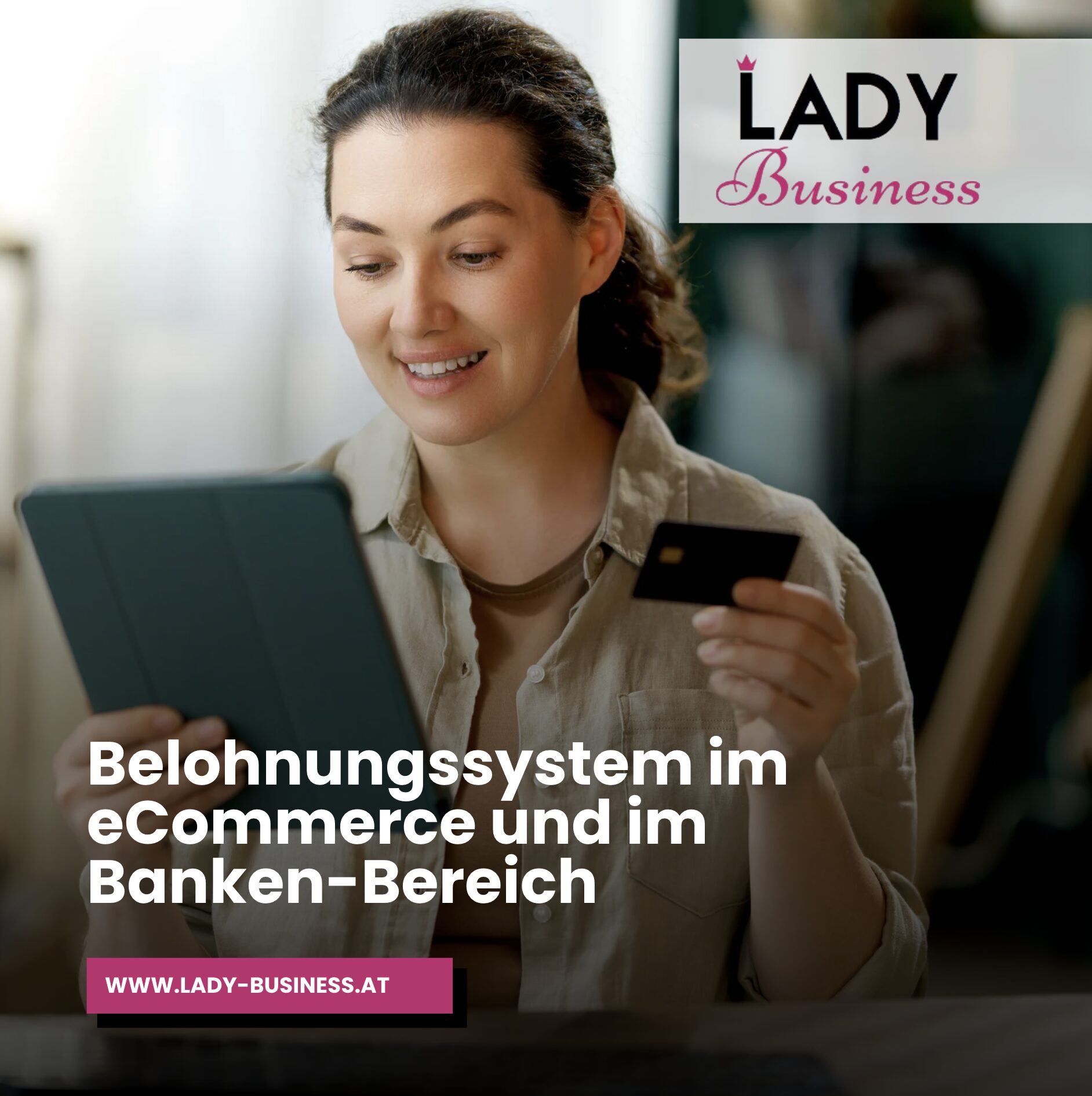 Belohnungssystem im eCommerce und im Banken-Bereich Belohnungssystem im eCommerce und im Banken-Bereich