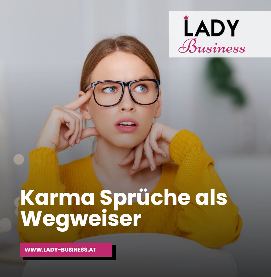 Karma Sprüche als Wegweiser Karma Sprüche als Wegweiser
