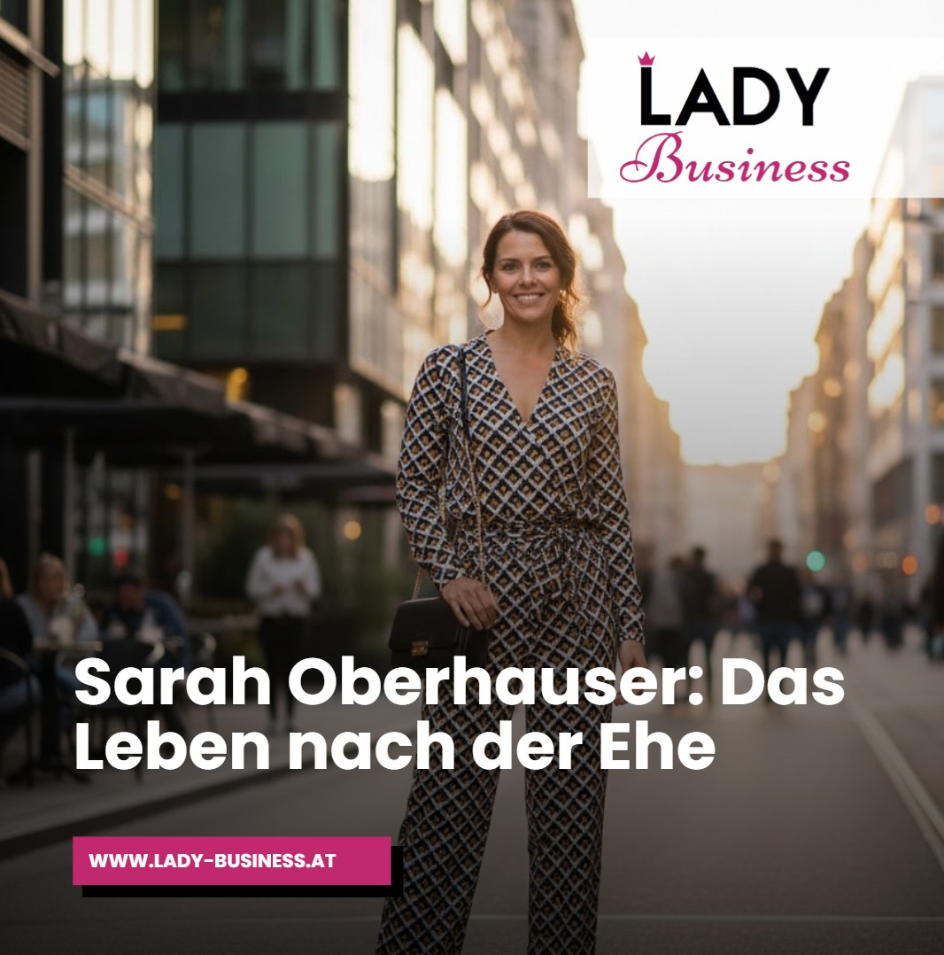 Sarah Oberhauser Das Leben nach der Ehe Sarah Oberhauser Das Leben nach der Ehe