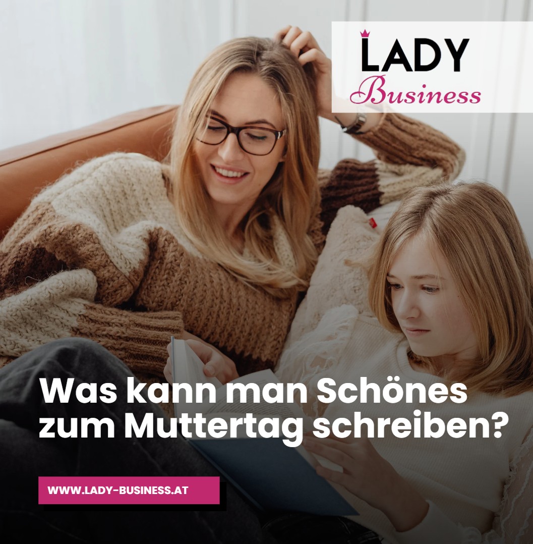 Was kann man Schönes zum Muttertag schreiben Was kann man Schönes zum Muttertag schreiben