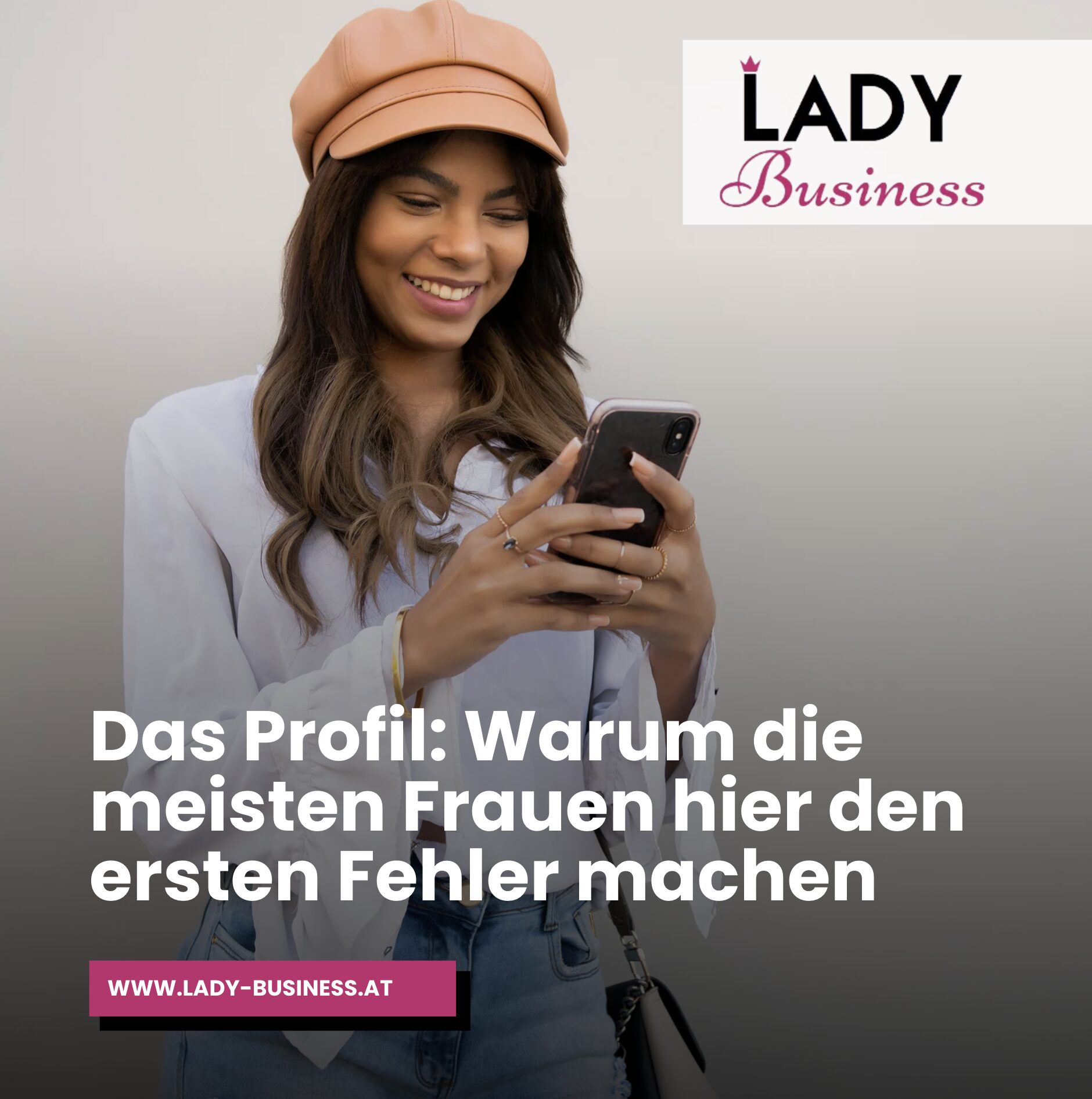 Das Profil: Warum die meisten Frauen hier den ersten Fehler machen Das Profil: Warum die meisten Frauen hier den ersten Fehler machen